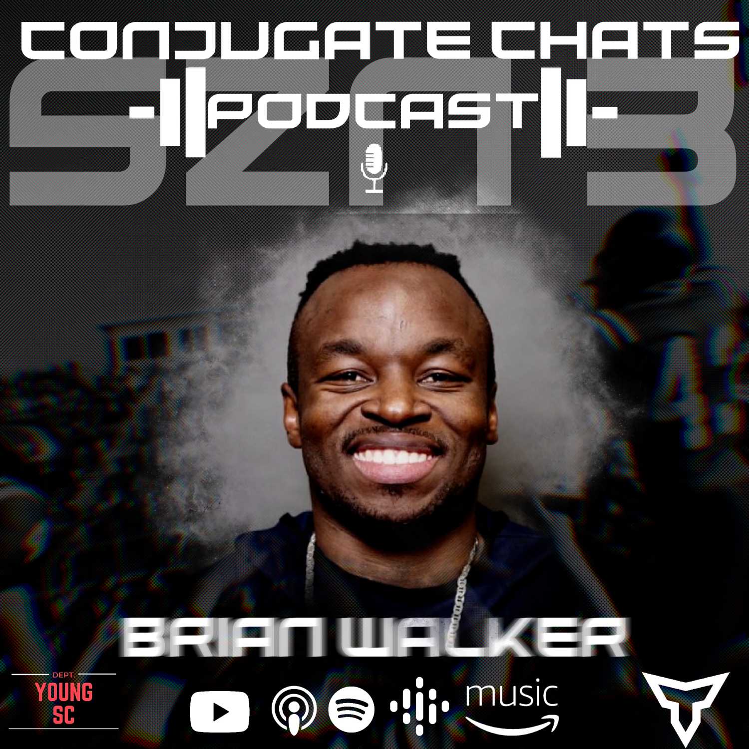 Conjugate Chats: Brian Walker | SZN 3 Episode 11