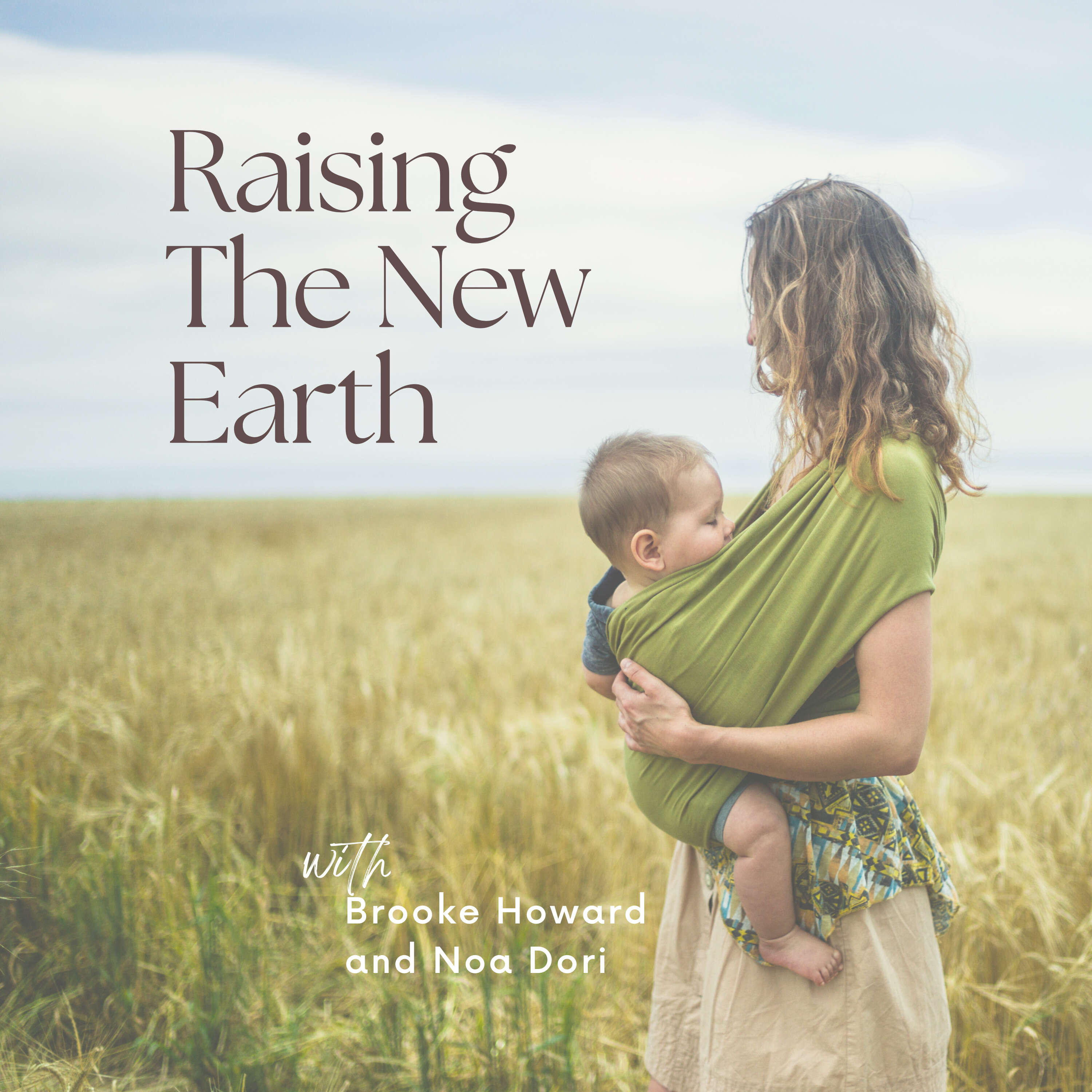 Raising the New Earth 