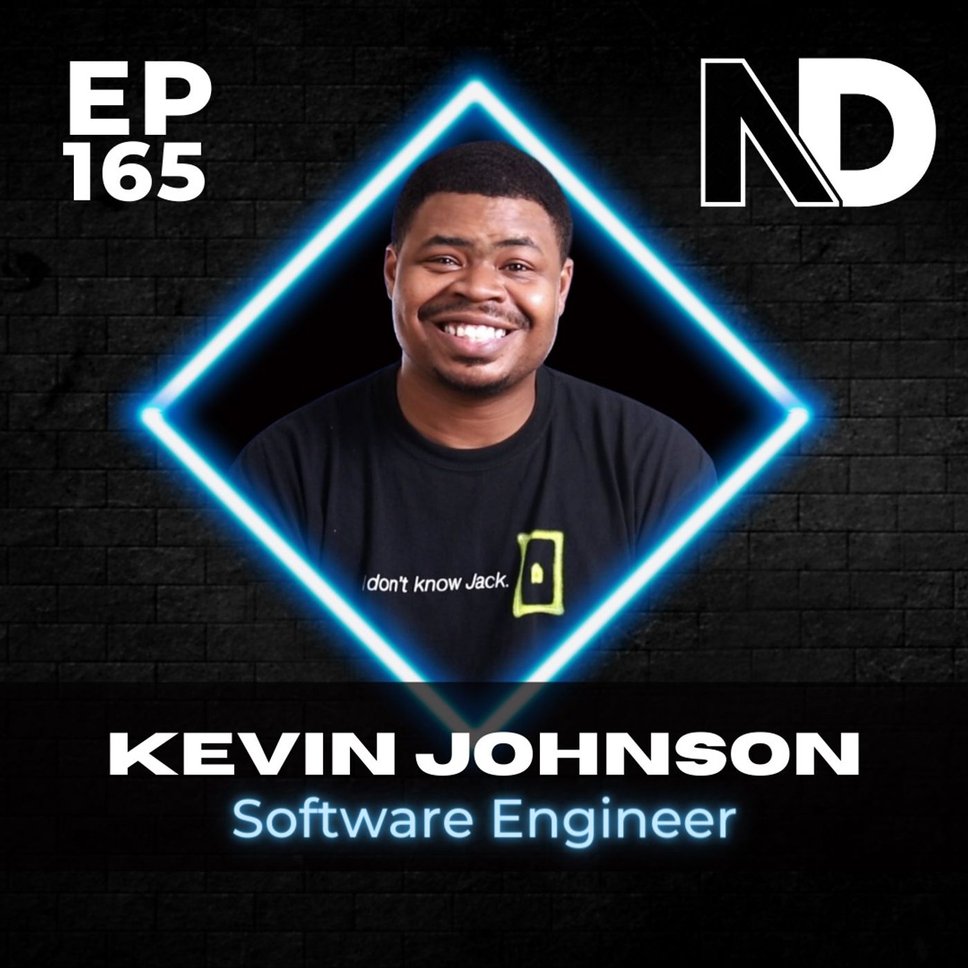 E165 | From 10 years in a Dead-End Job to Software Engineer–Kevin Johnson