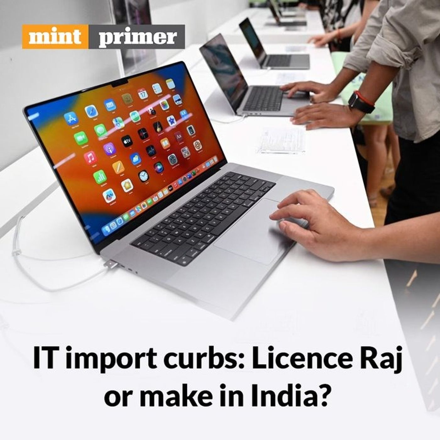 IT import curbs: Licence Raj or Make in India?