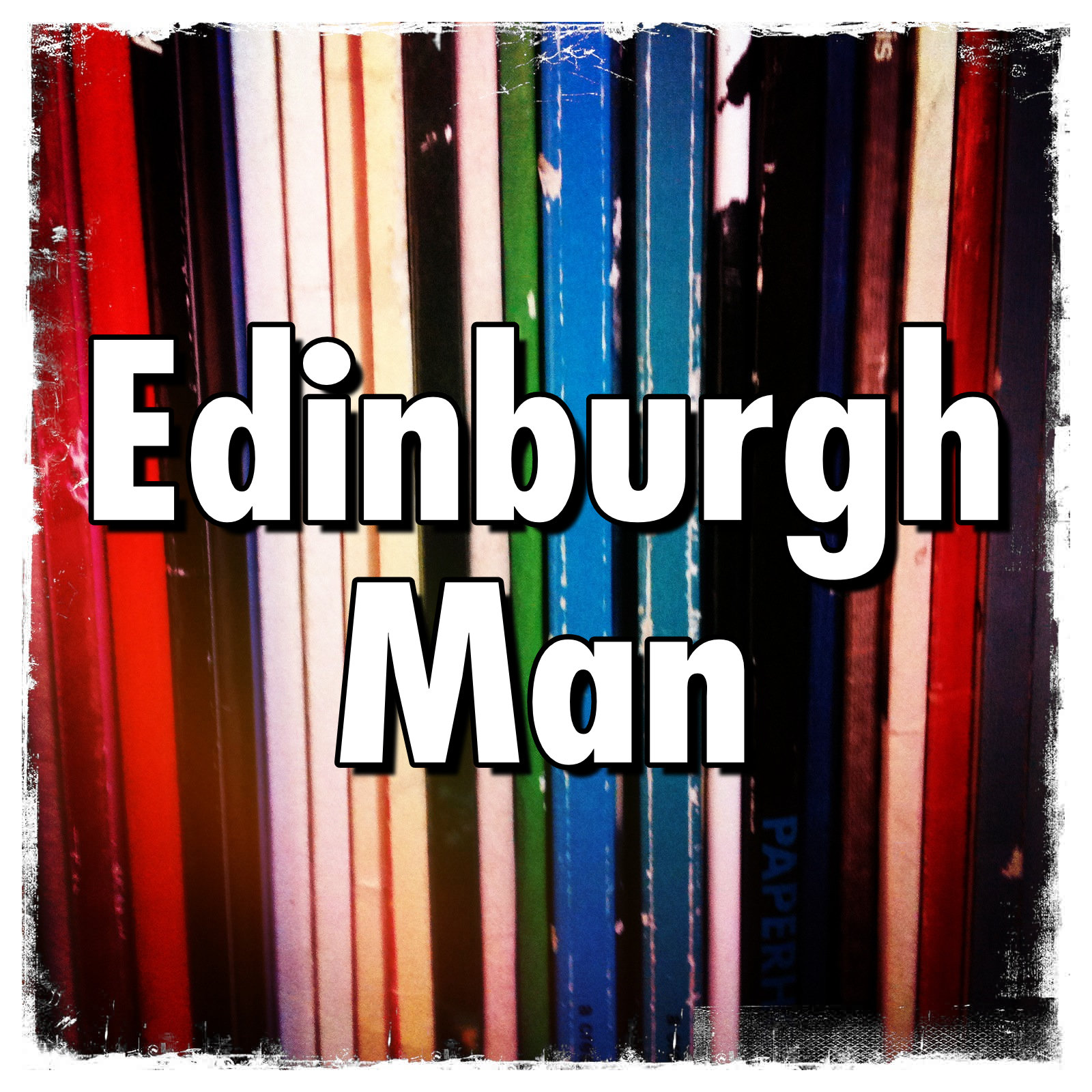 Edinburgh Man Podcasts 