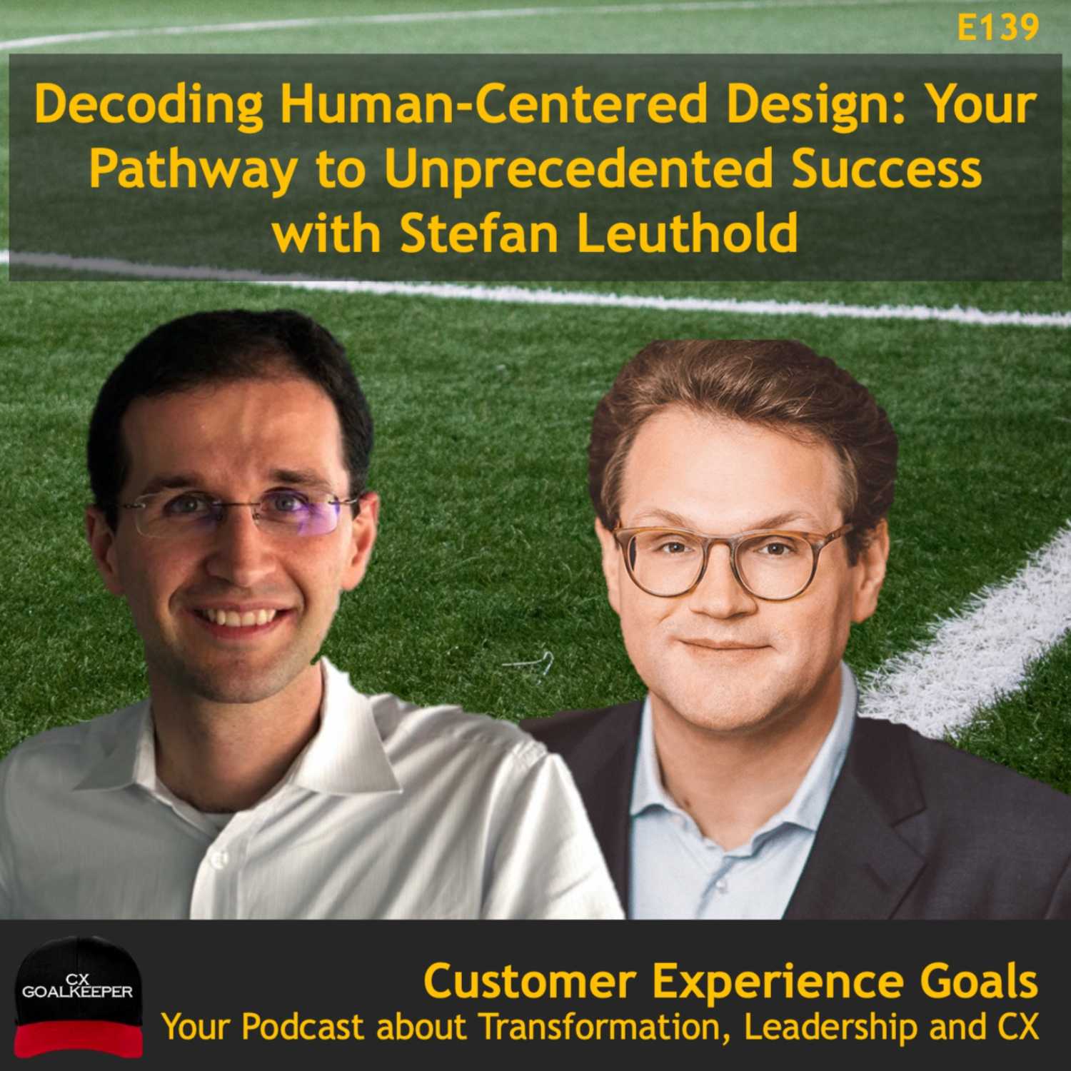 Decoding Human-Centered Design: Your Pathway to Unprecedented Success with Stefan Leuthold