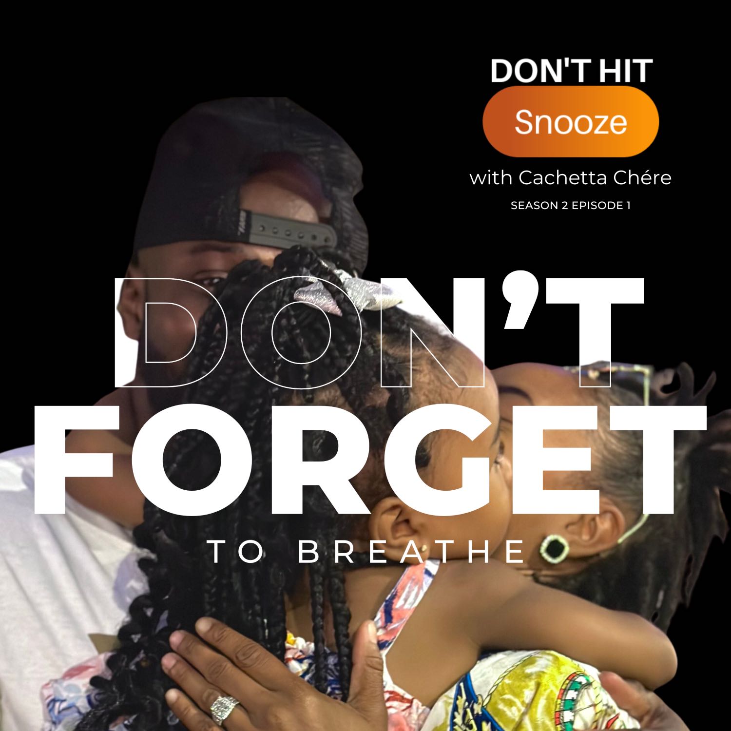 Don't Forget to Breathe