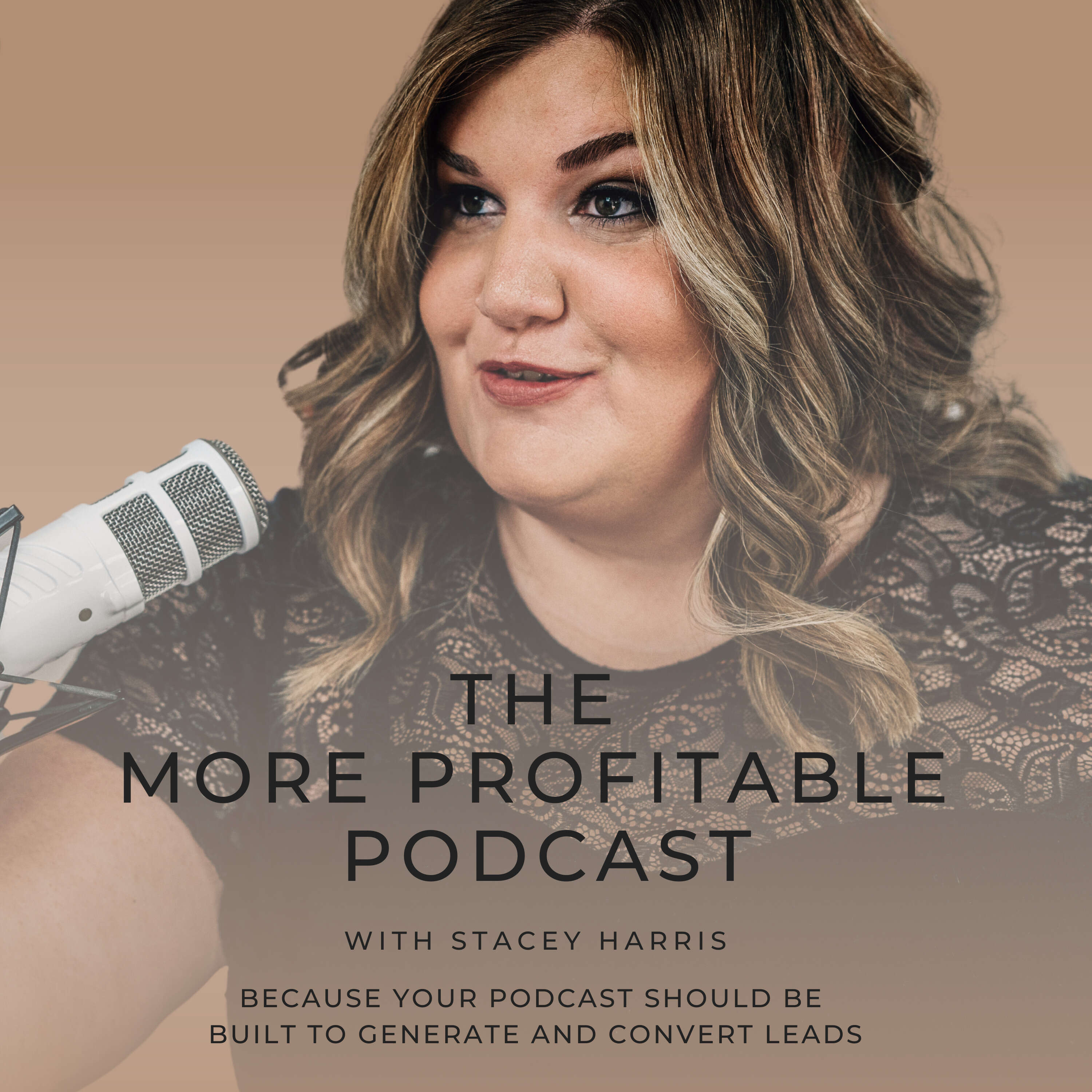 The More Profitable Podcast with Stacey Harris 