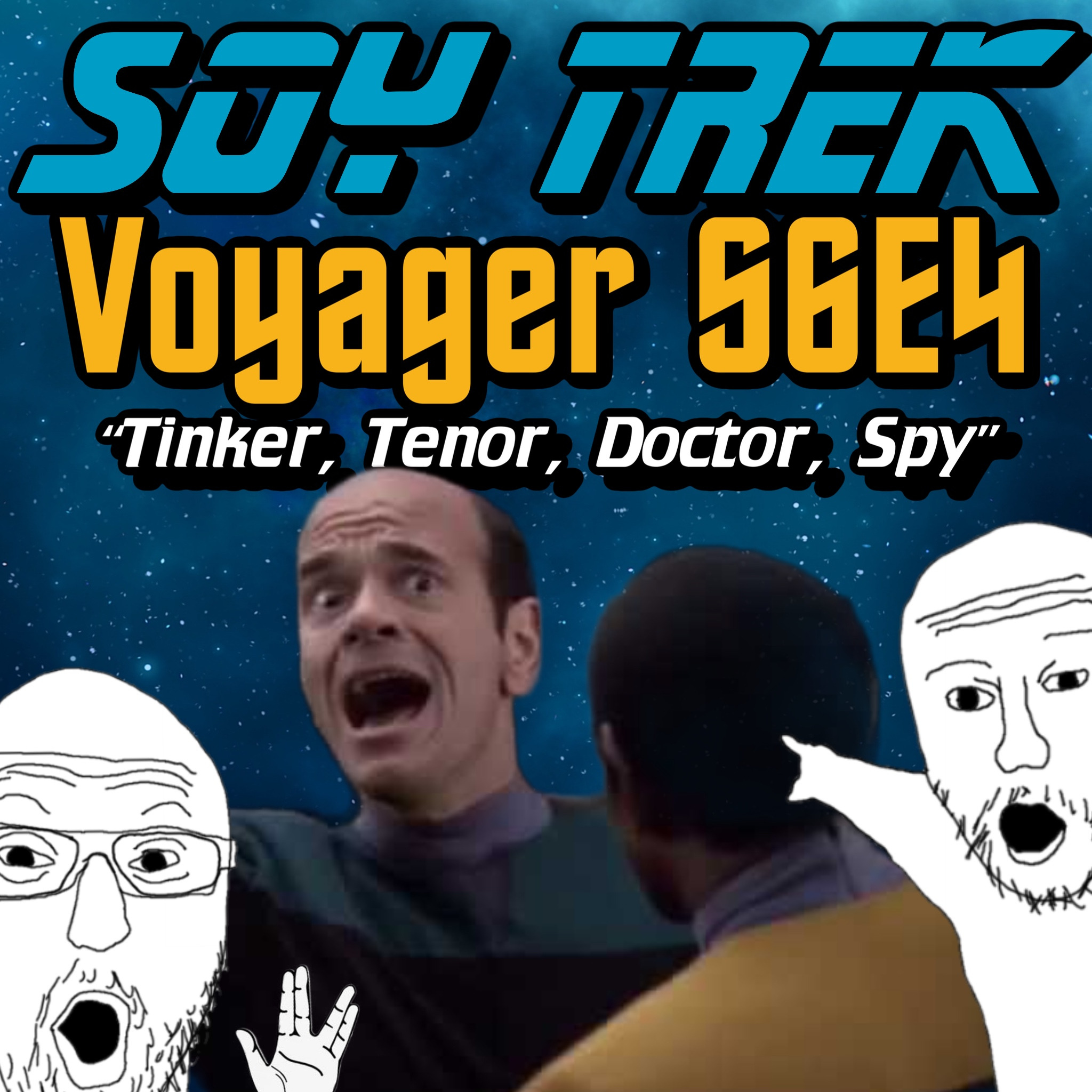 Voyager S6E4 "Tinker, Tenor, Doctor, Spy"