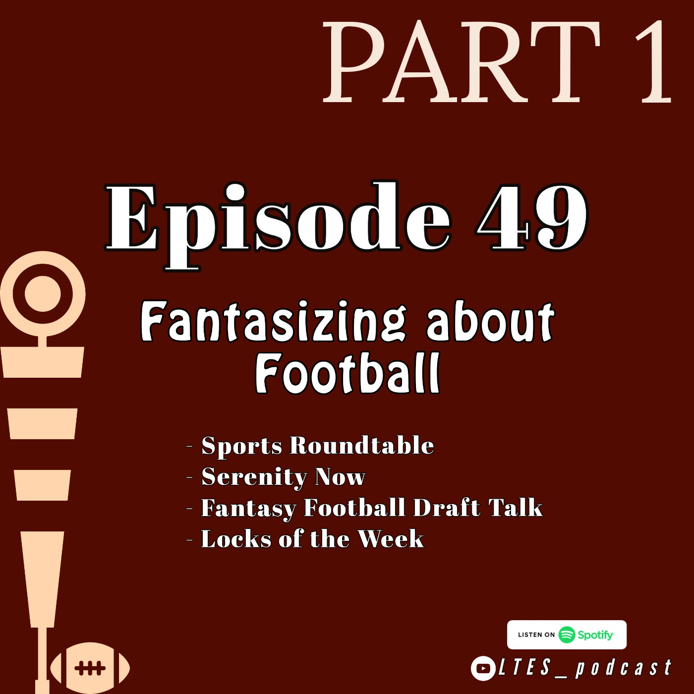 Fantasizing about Football - PART 1