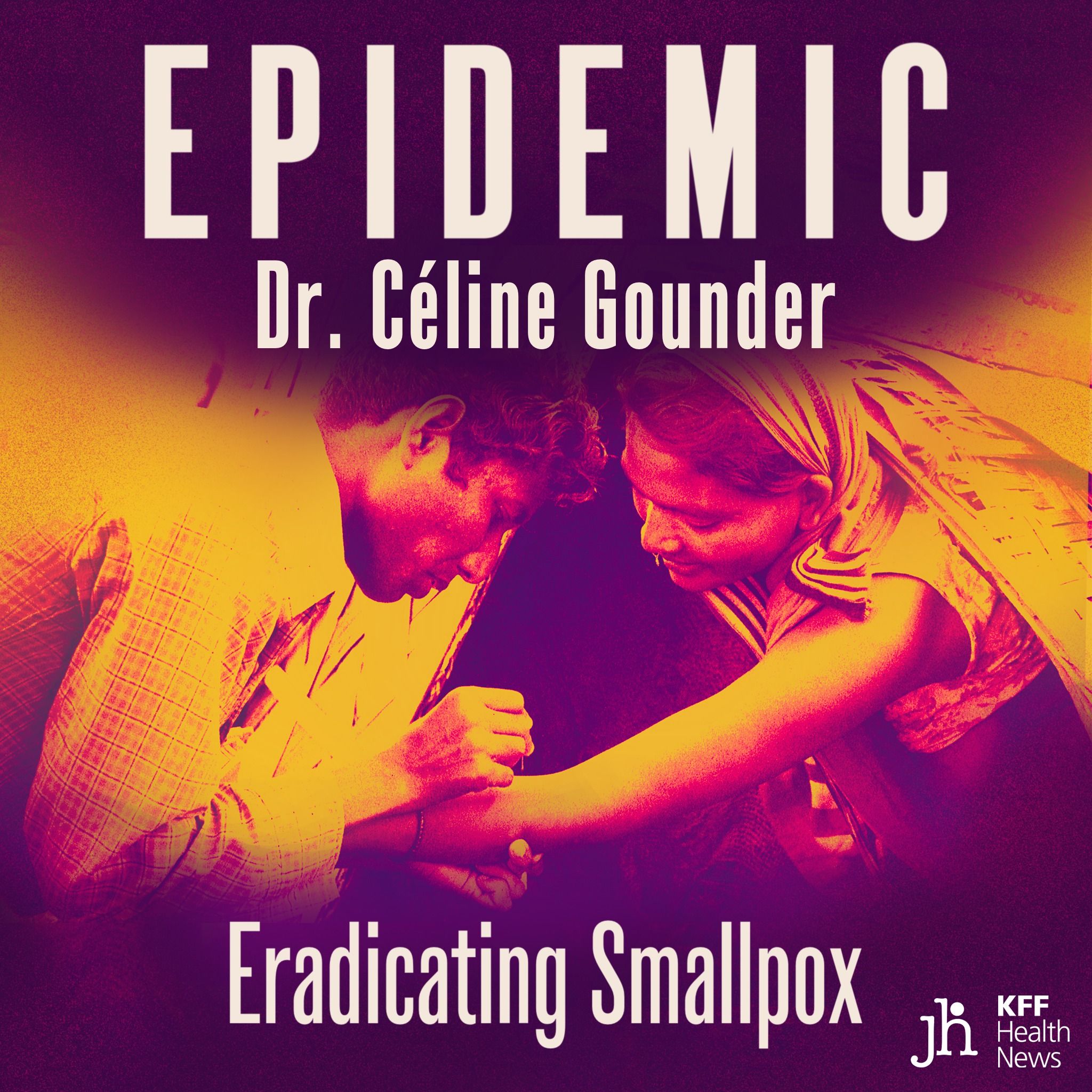 EPIDEMIC with Dr. Celine Gounder 