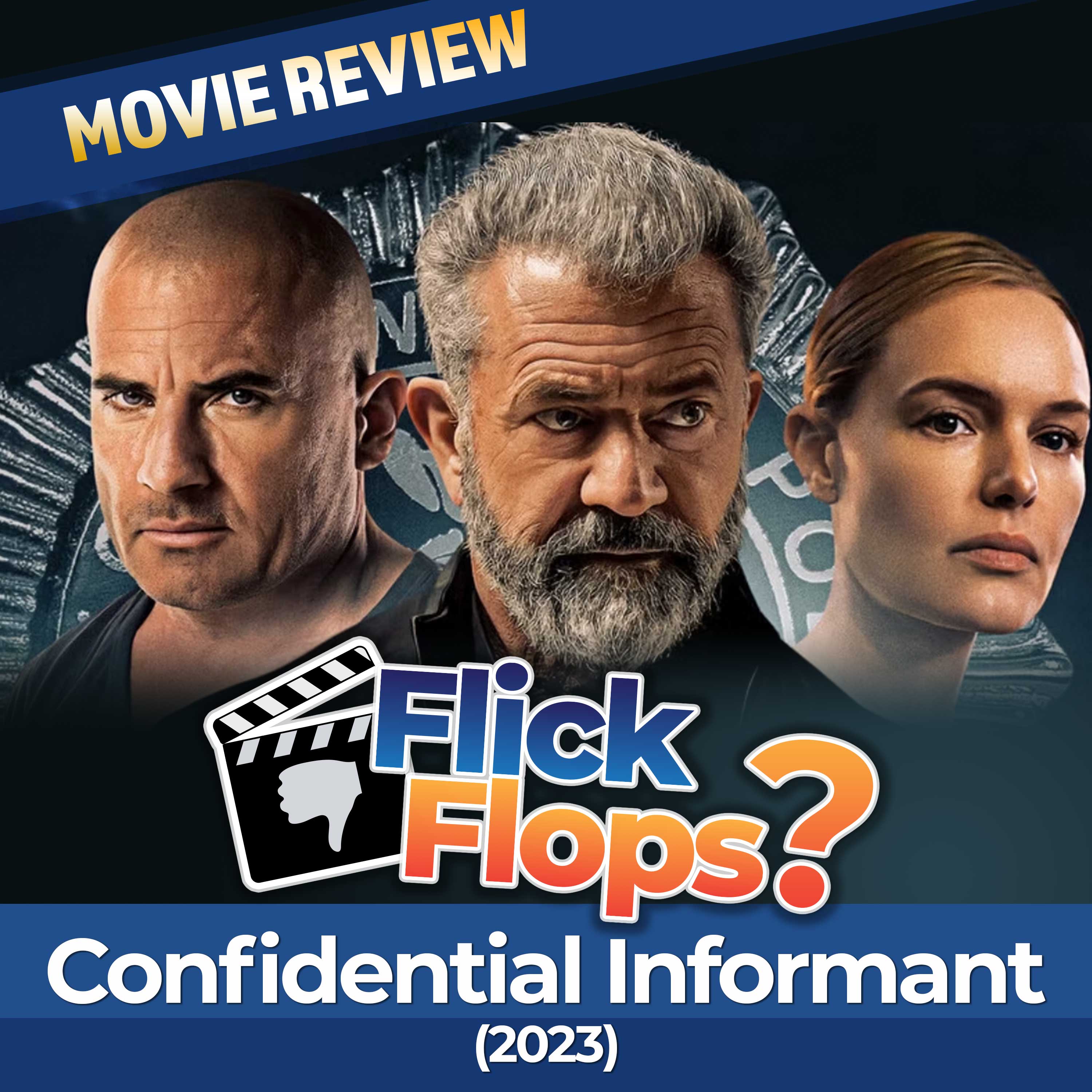 Episode 23 - Confidential Informant (2023) Review