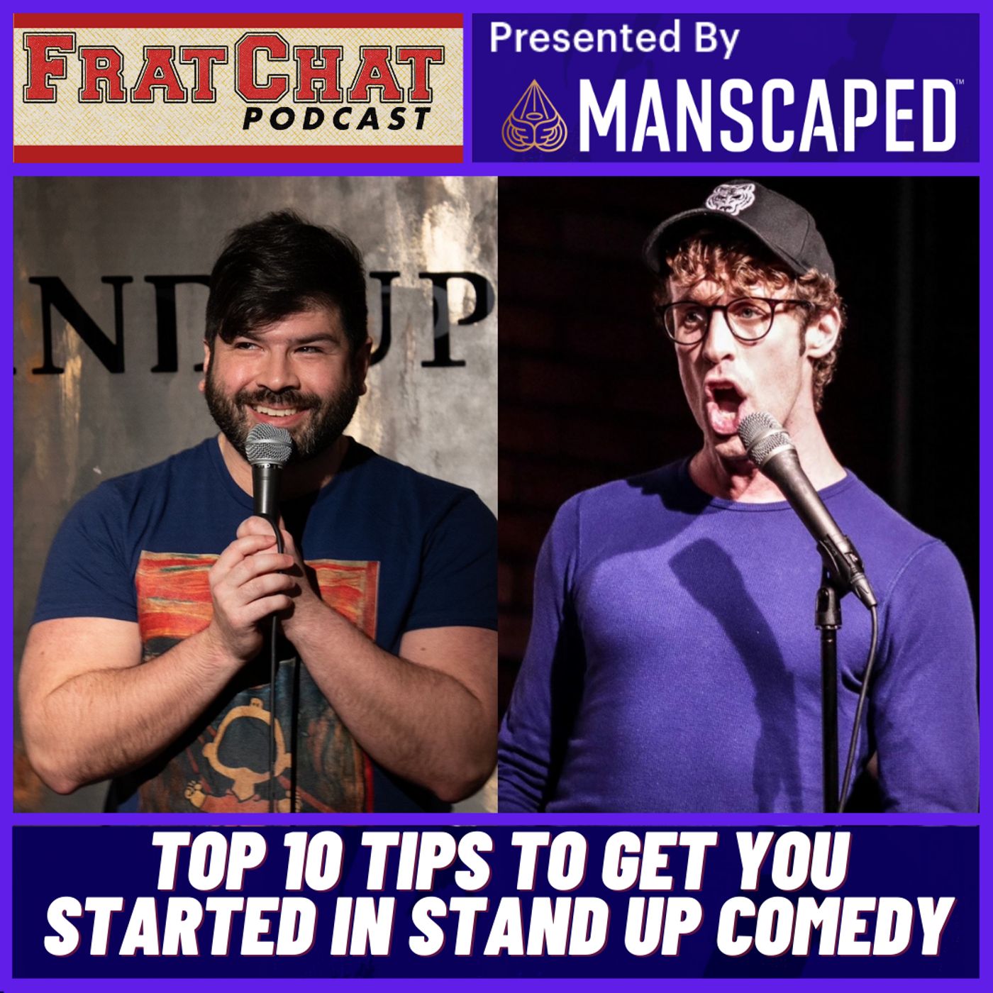 Season 5 Ep 32: Top 10 Tips To Get YOU Started in Stand Up Comedy