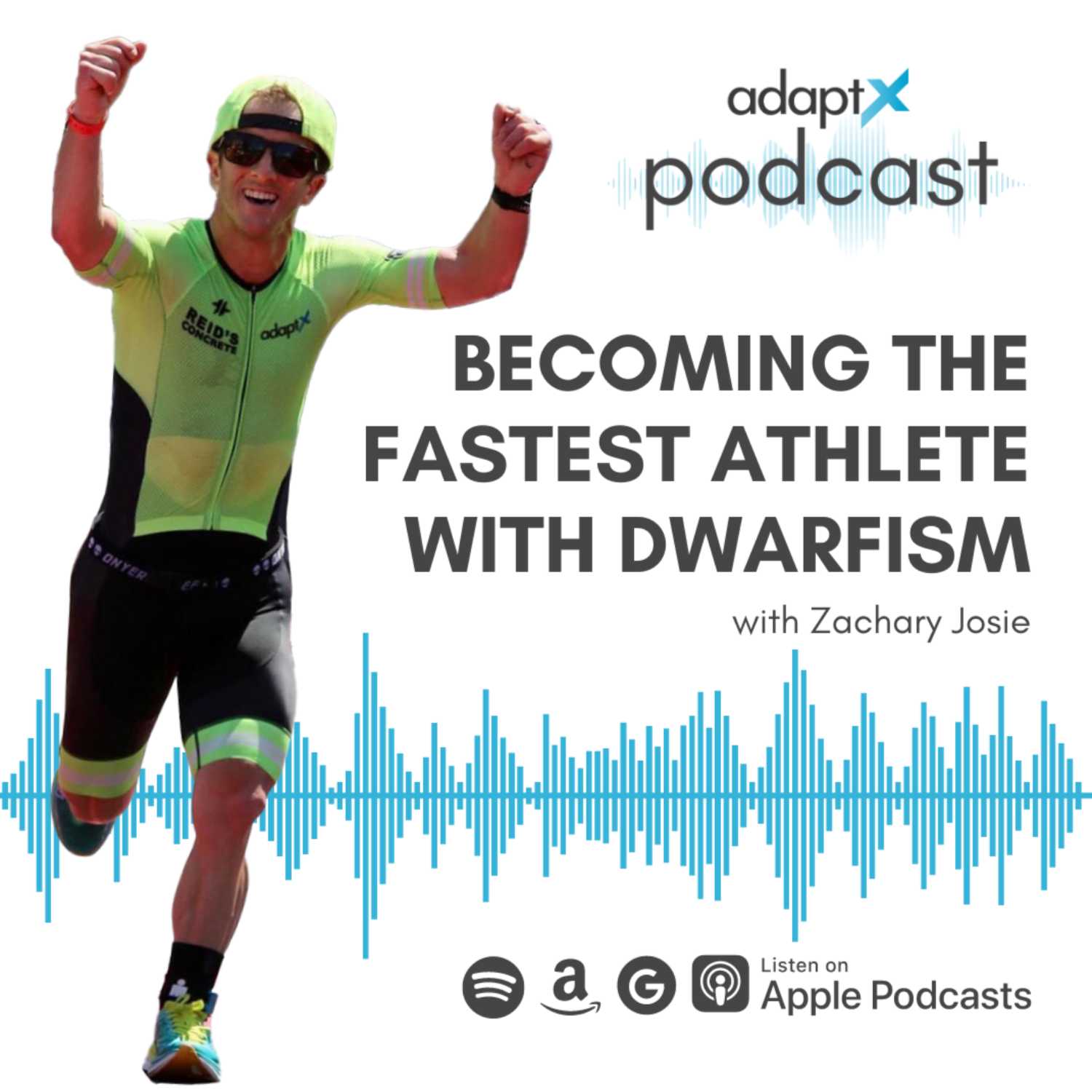 #004- Becoming the Fastest Athlete with Dwarfism feat. Zachary Josie