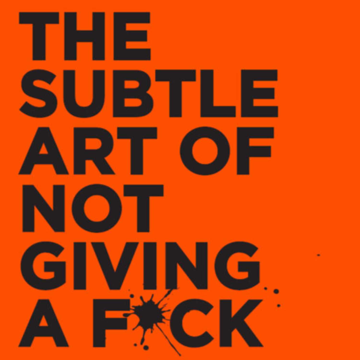 ⁣The Subtle Art of Not Giving a F ck by Mark Manson, Episode 01 of 09