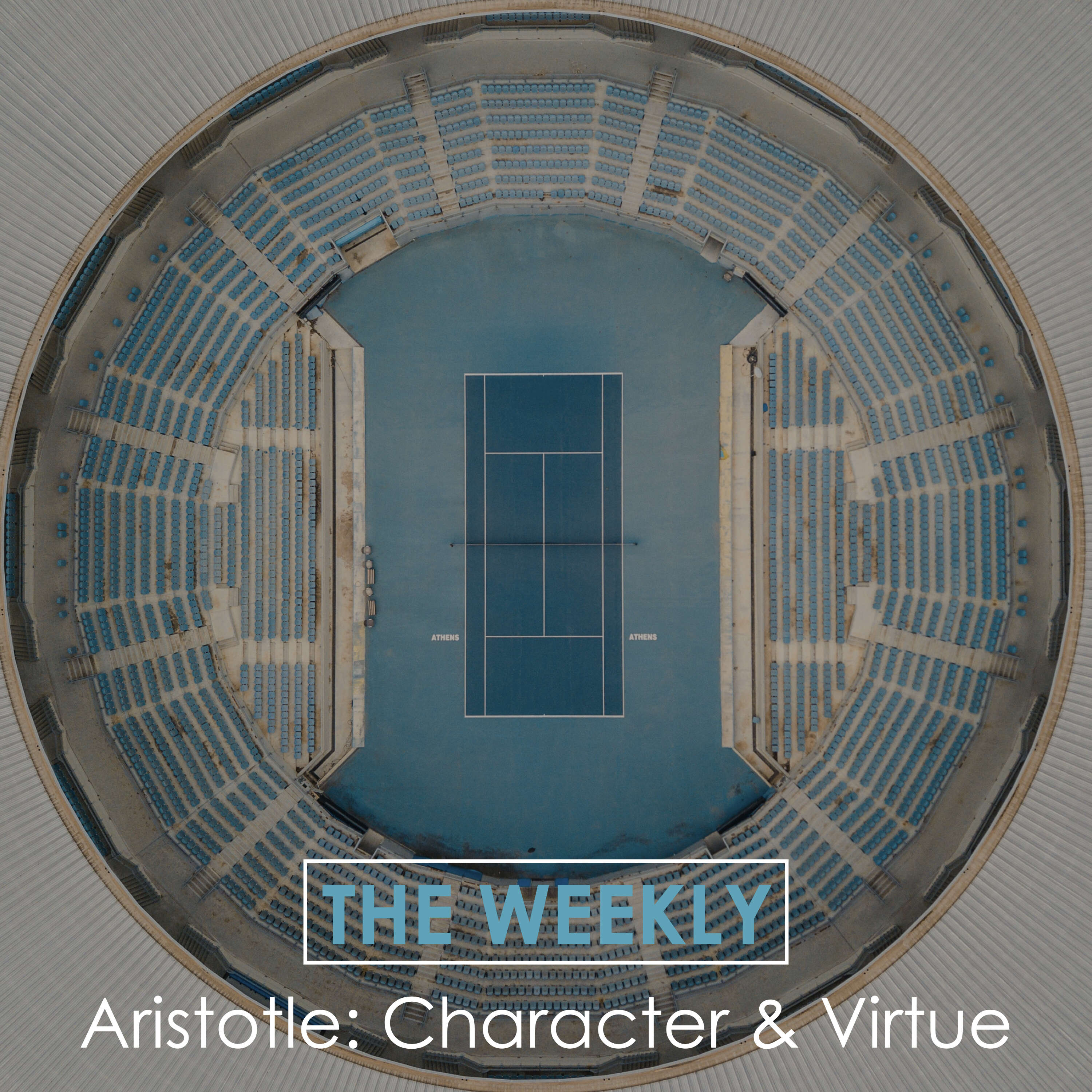 Ep. 86 The Weekly: Aristotle - Character & Virtue