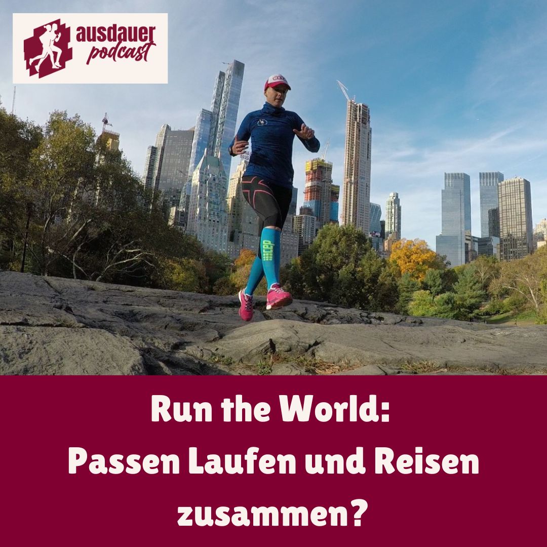 Run the World: Passen Laufen und Reisen zusammen?