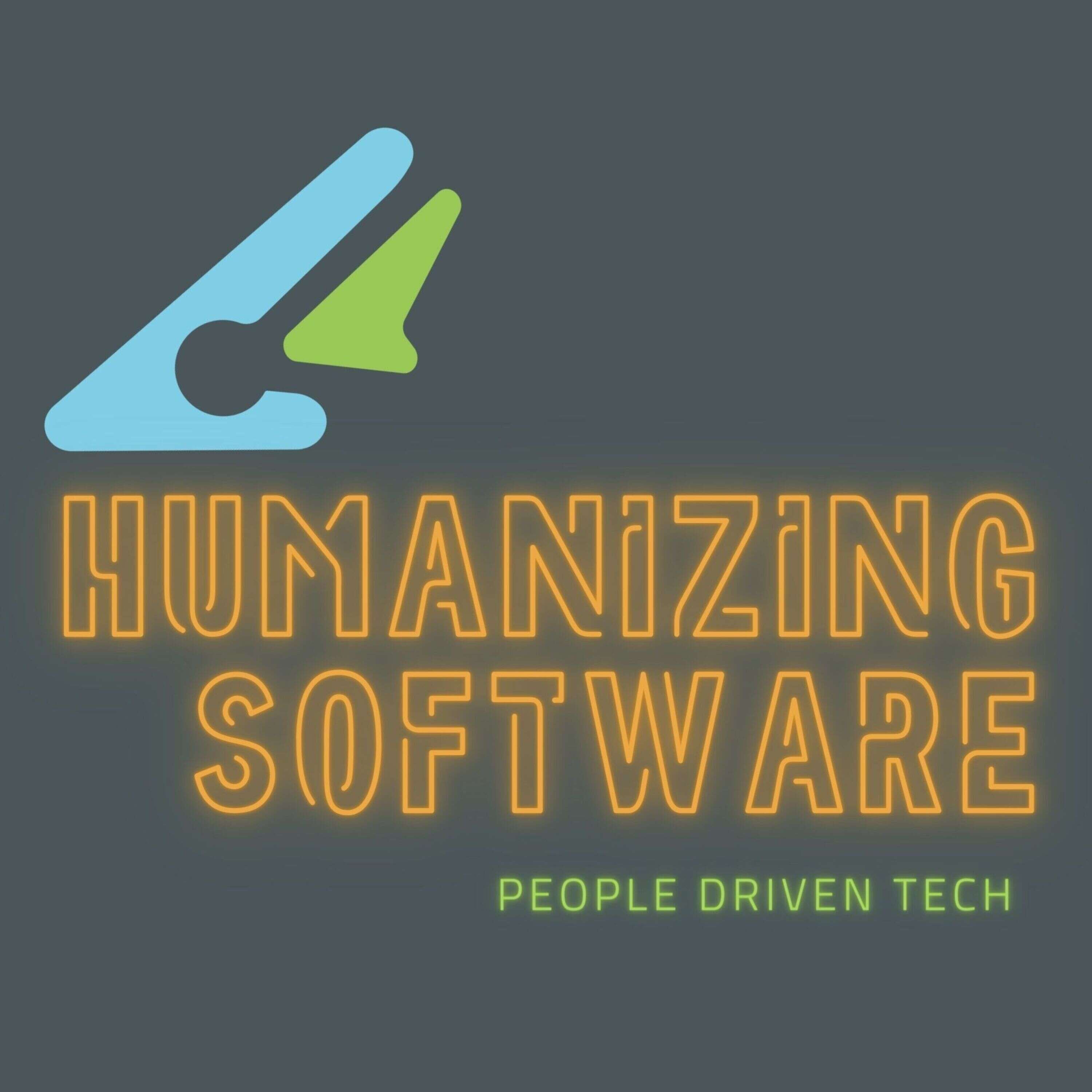 Humanizing Software 