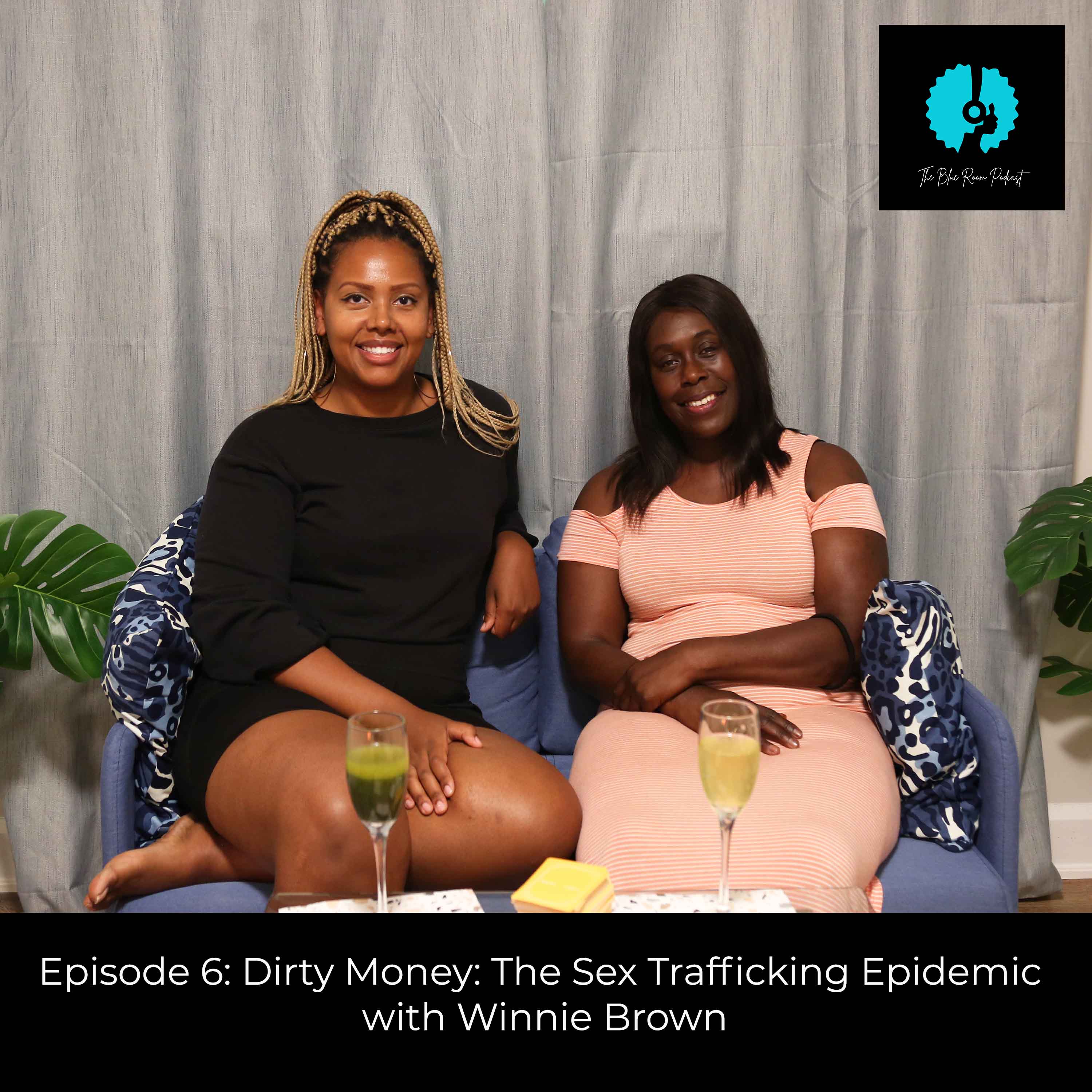 ⁣Dirty Money: The Sex Trafficking Epidemic with Winnie Brown