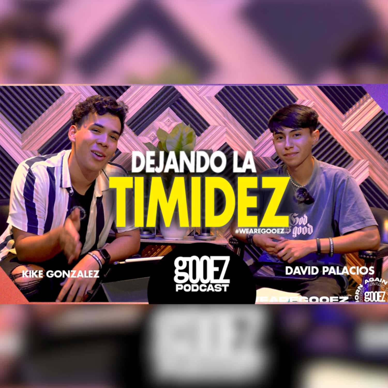 😵 Dejando de ser Timido 😨 Ft. David Palacios / Gooez Podcast