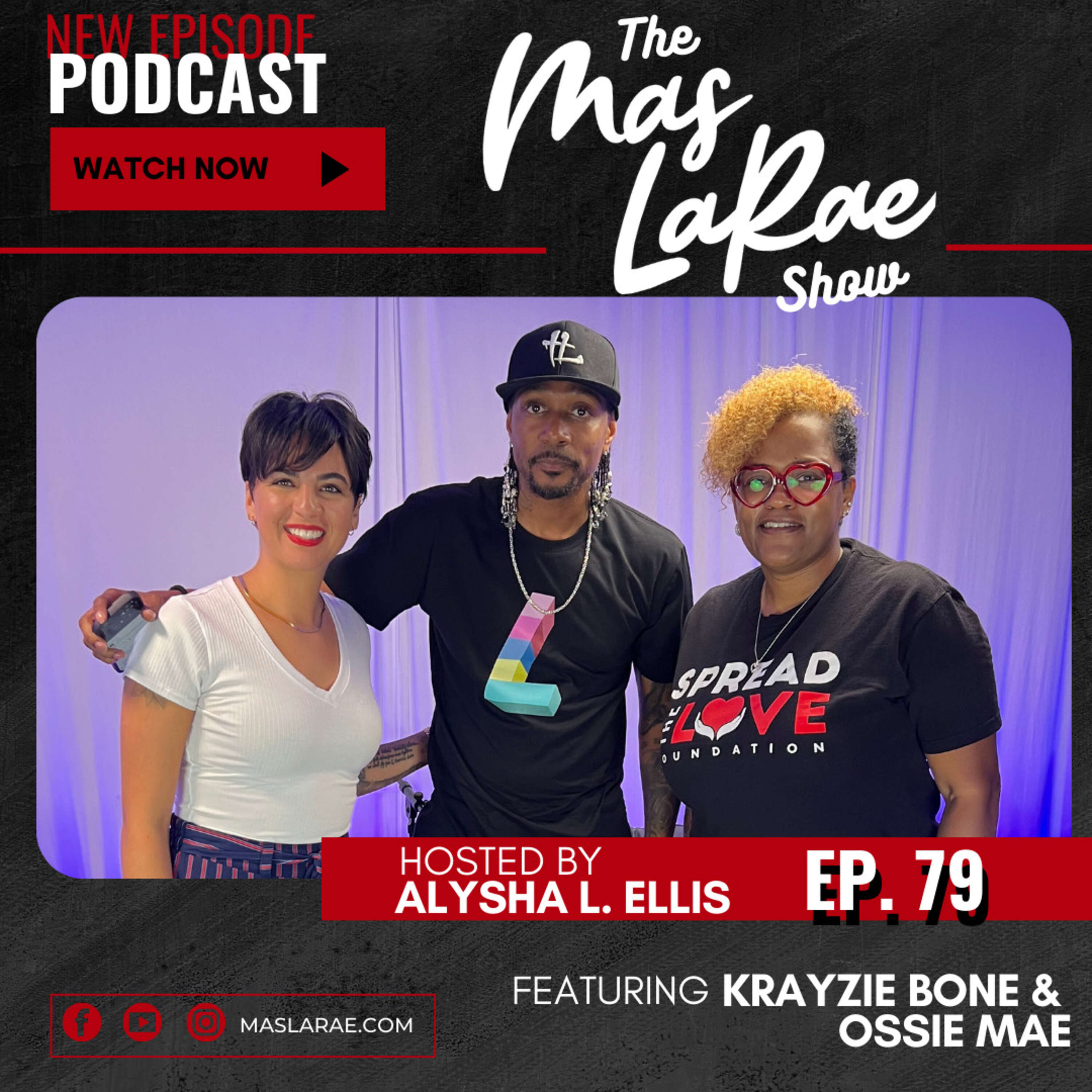 Ep. 79 Cleveland Legacy Lives ft Krayzie Bone & Ossie Mae