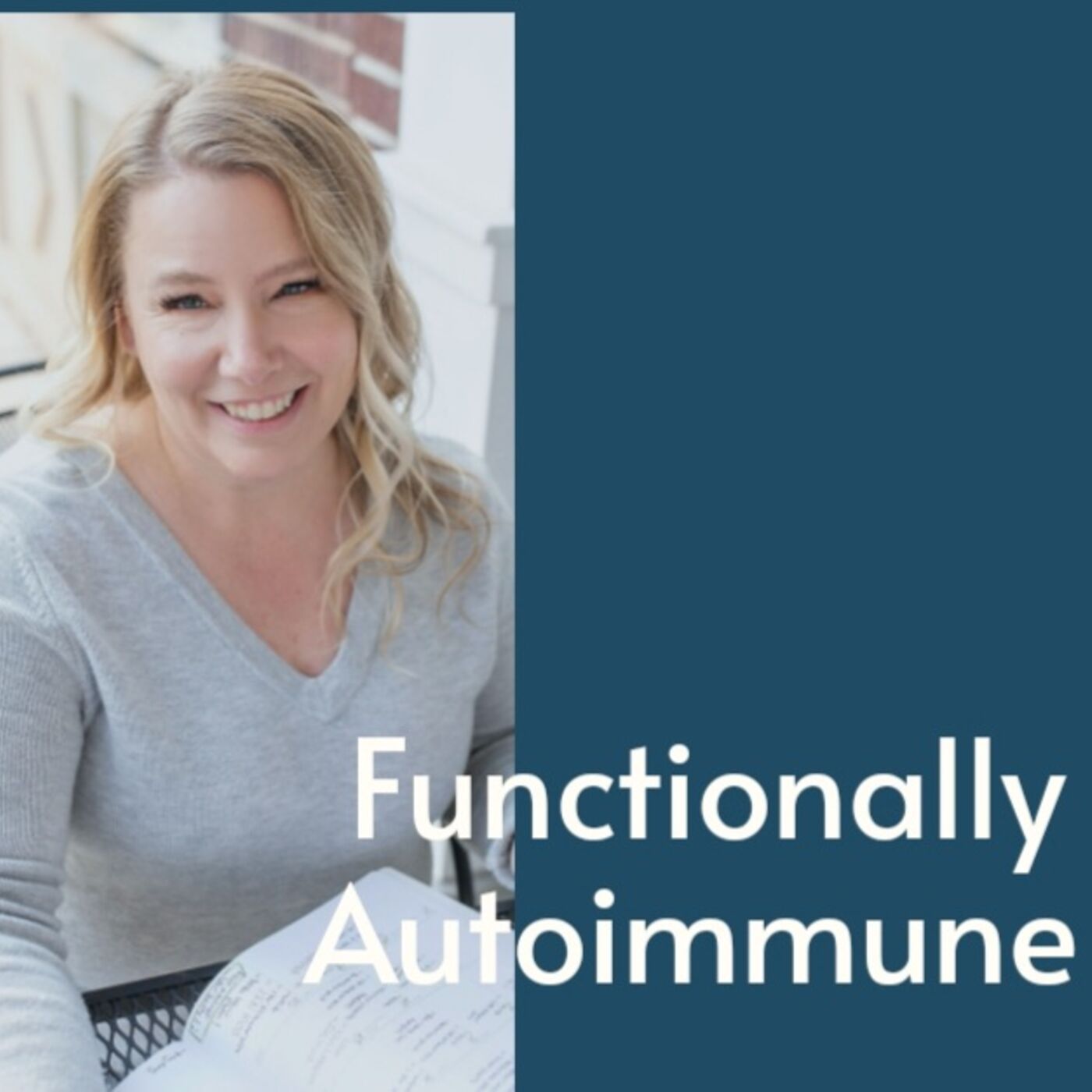 Functionally Autoimmune 