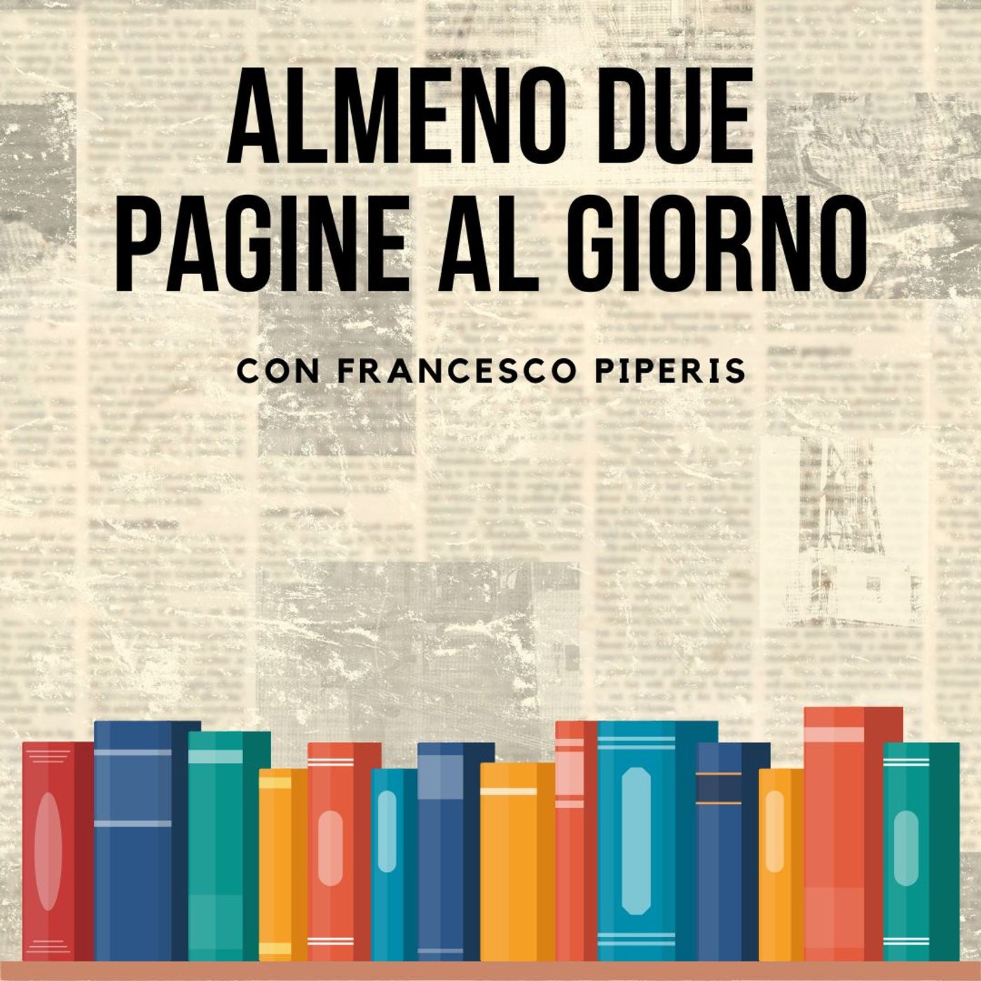 Almeno due pagine al giorno - 22 agosto 2023