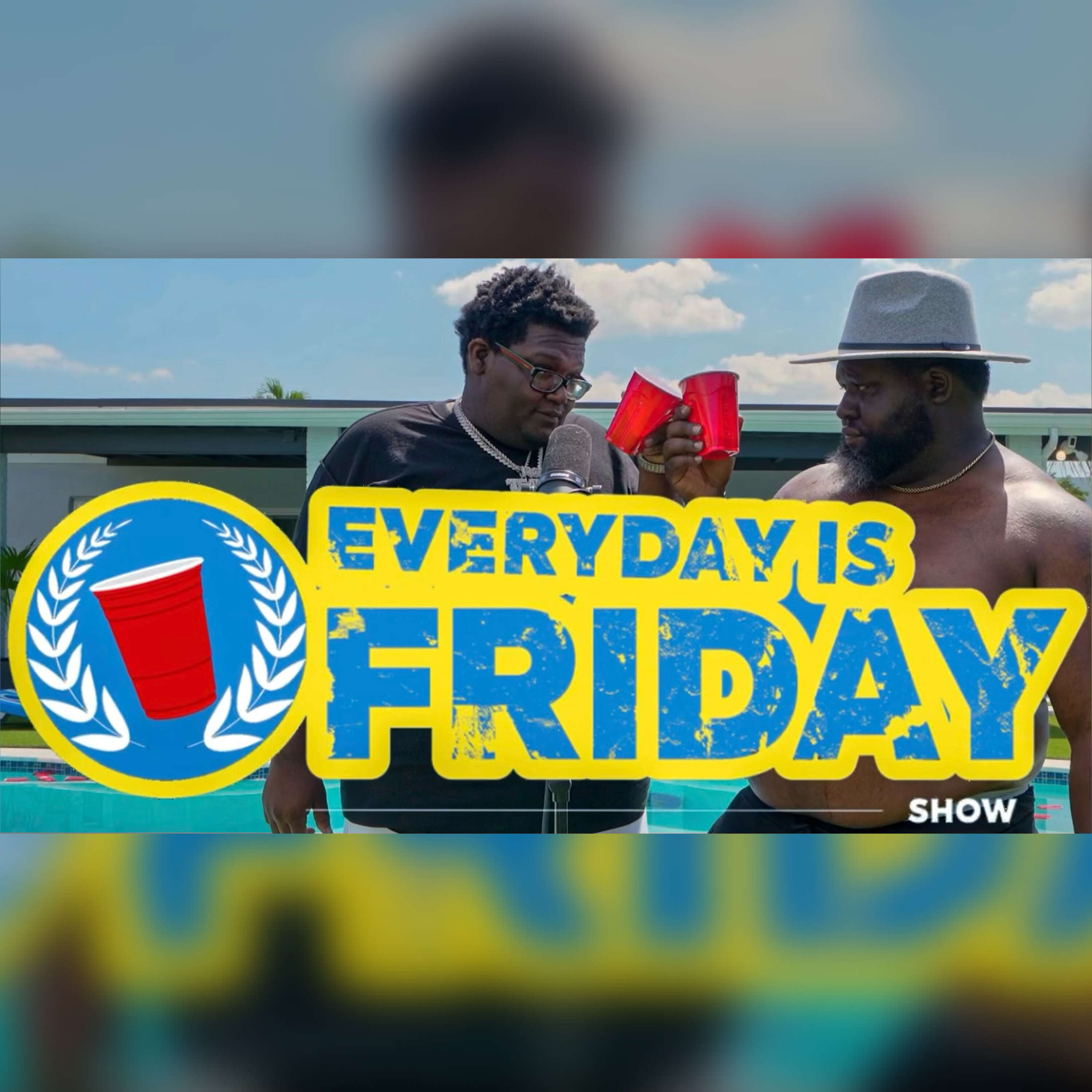 Everyday Is Friday Show 