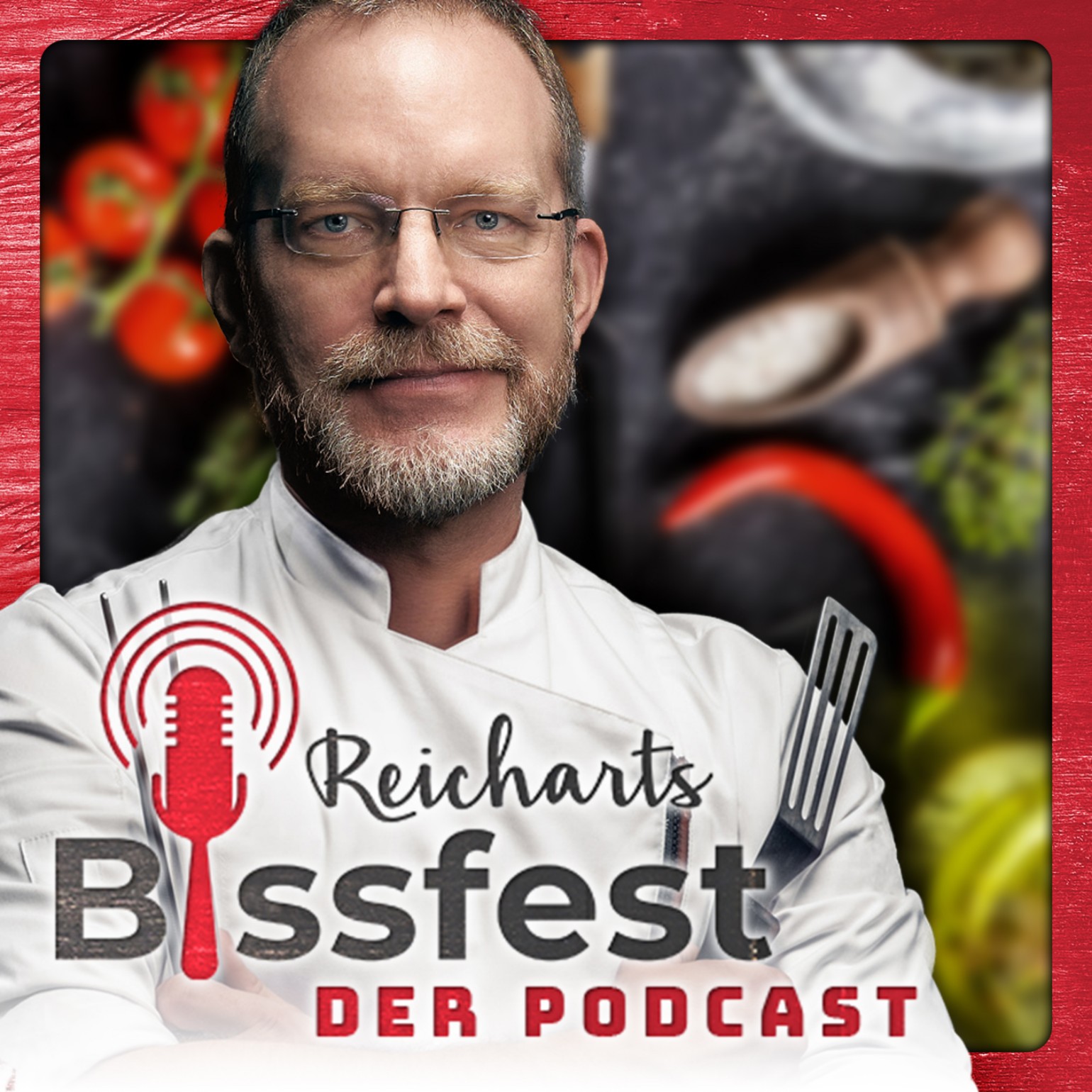 Reicharts Bissfest - Kochen, Lachen, Leben 