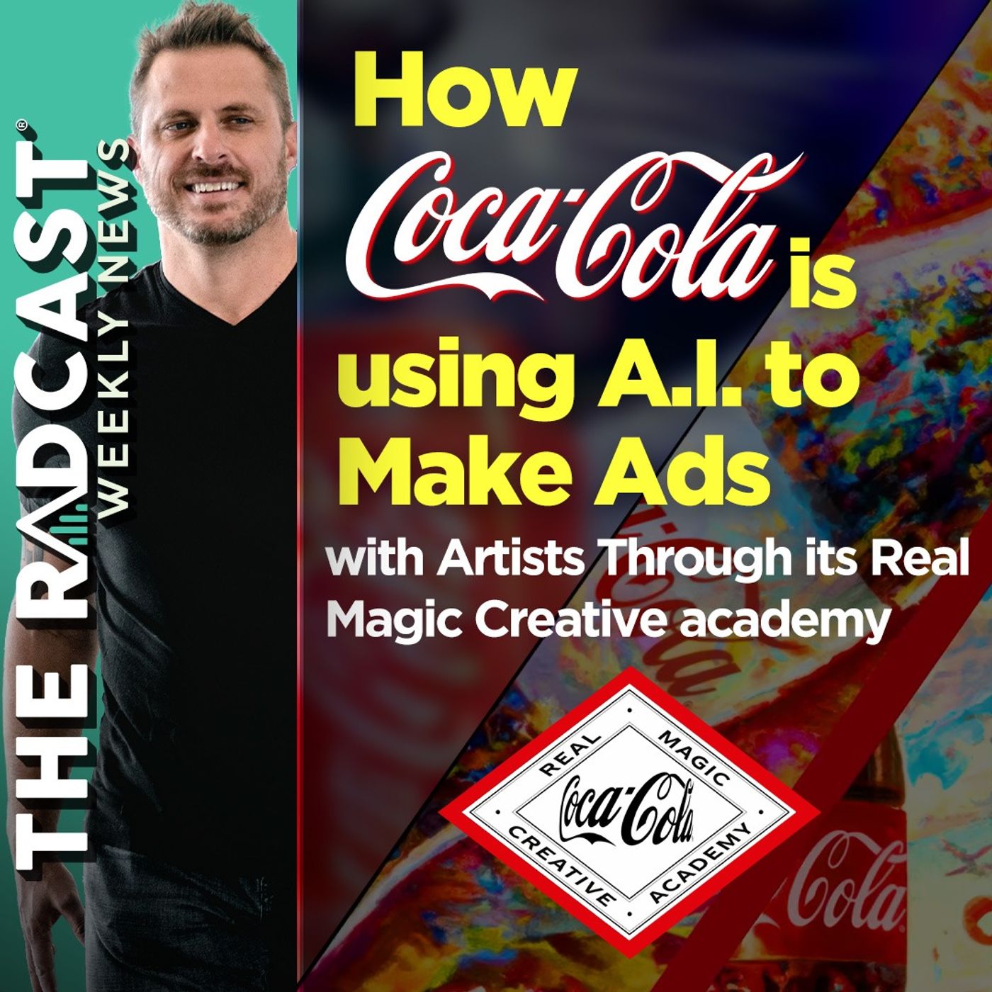 The Week of August 25, 2023 Marketing and Business News: How Coke is Using AI to Make Ads with Artists Through its Real Magic Creative Academy