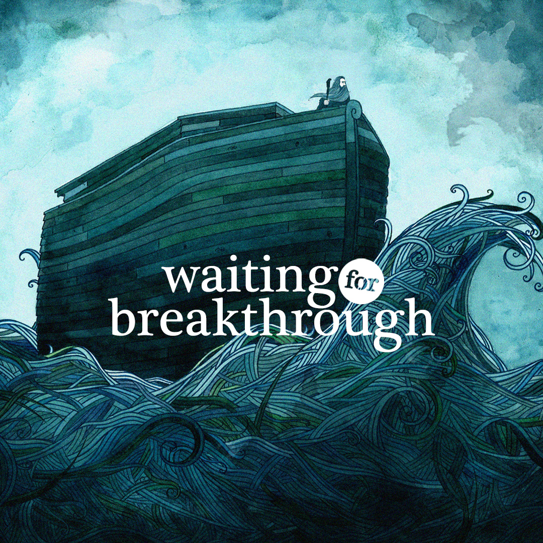 Waiting For Breakthrough