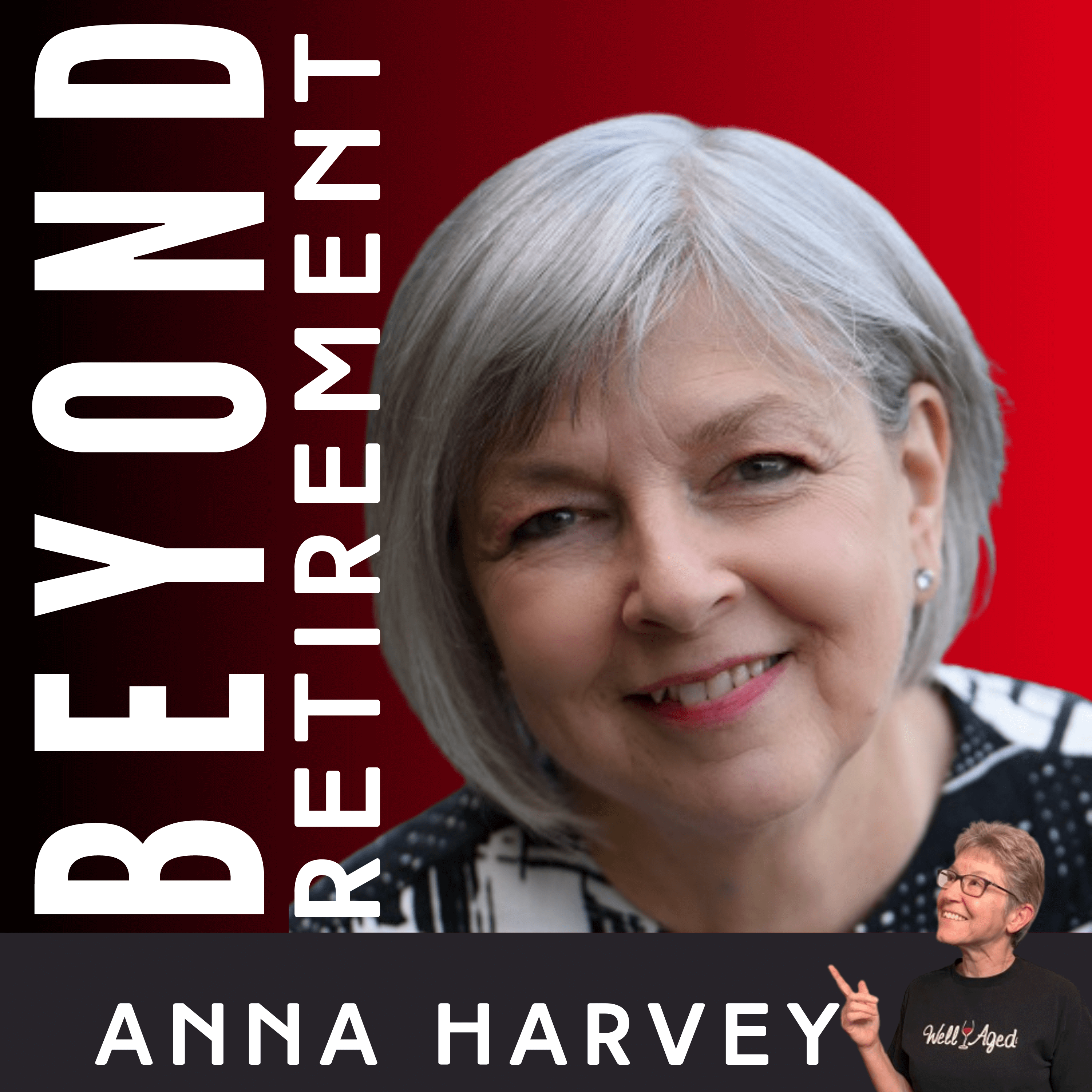 Retire Solo - Canadian Style! with Anna Harvey