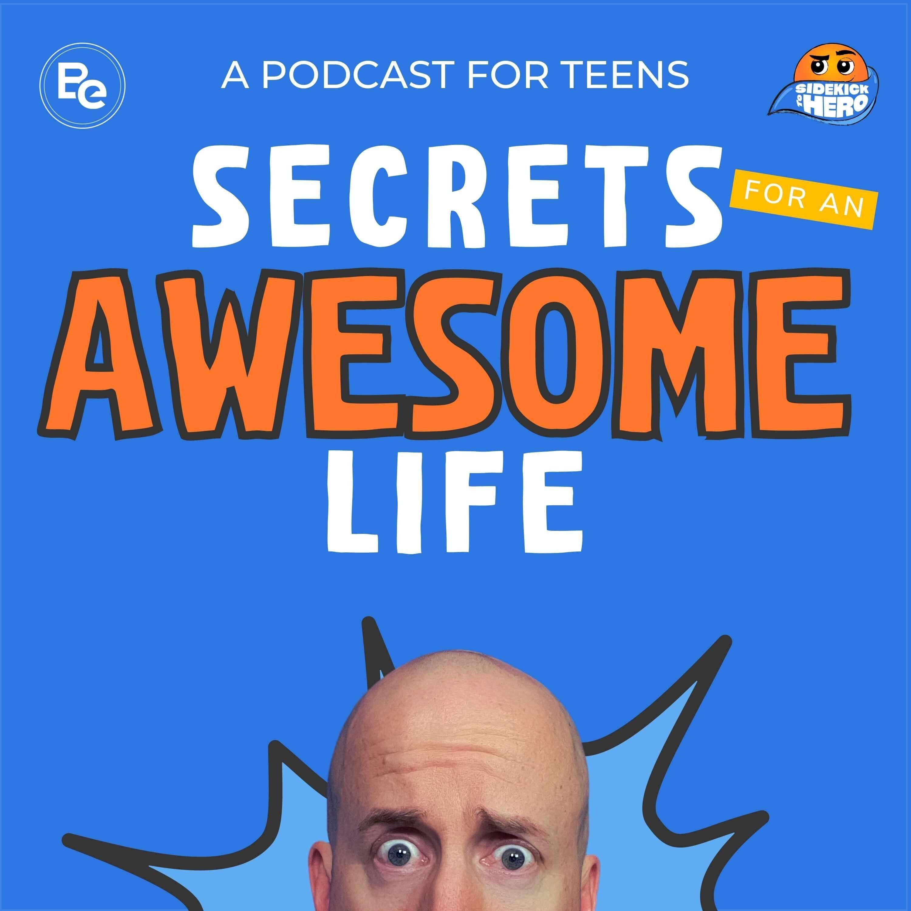 Secrets for an Awesome Life 