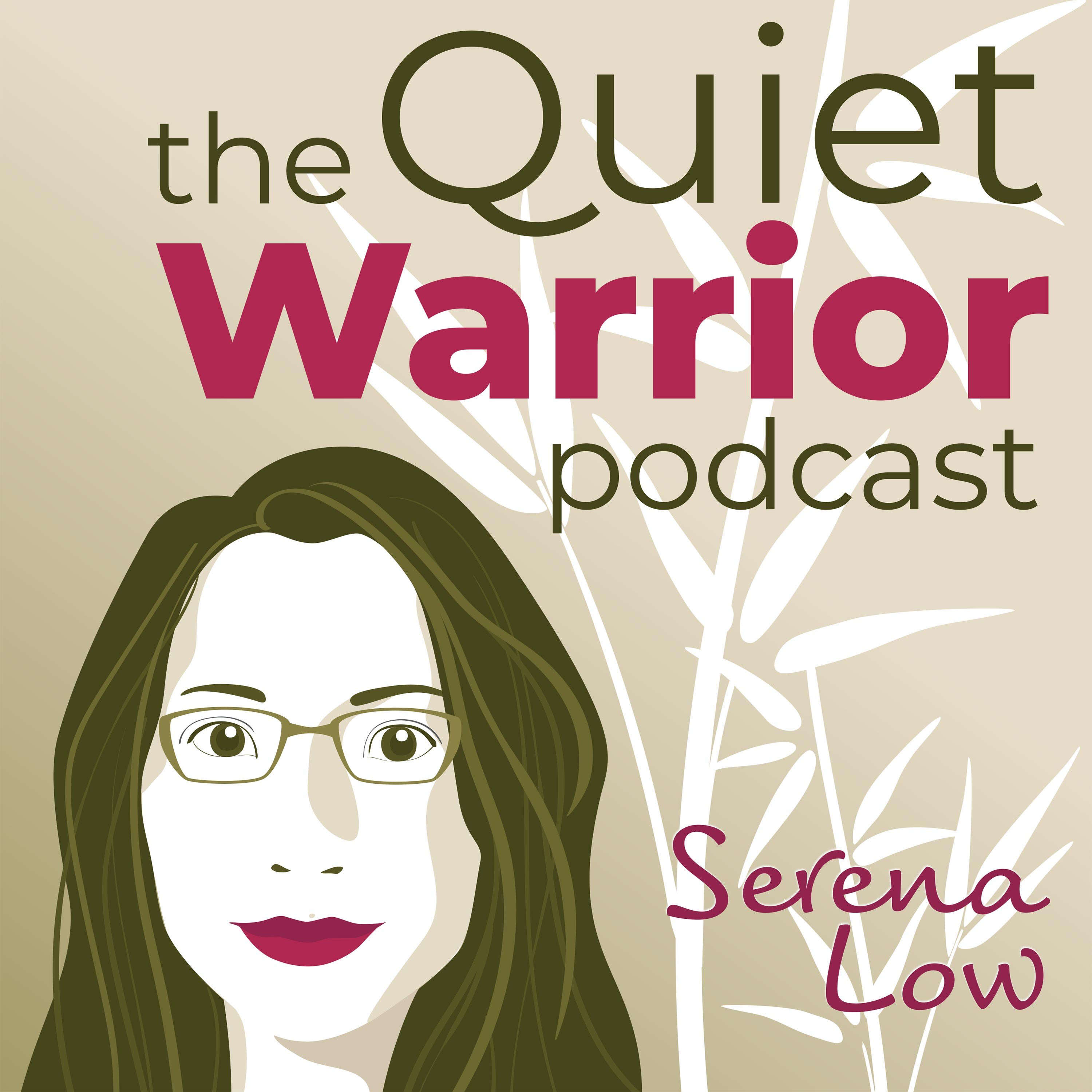 31. 7 Things Helping Me Grow as a Quiet Warrior