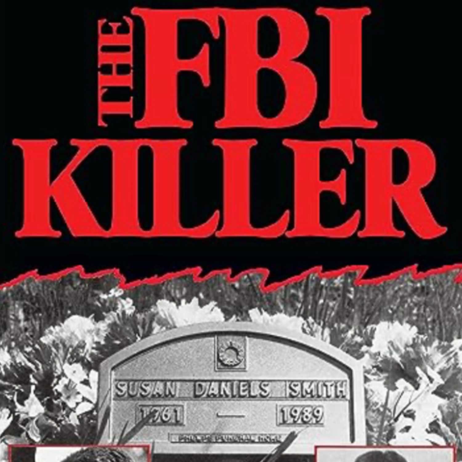 The FBI Killer