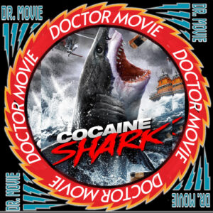 ⁣Doctor Movie: Episode 220: Cocaine Shark