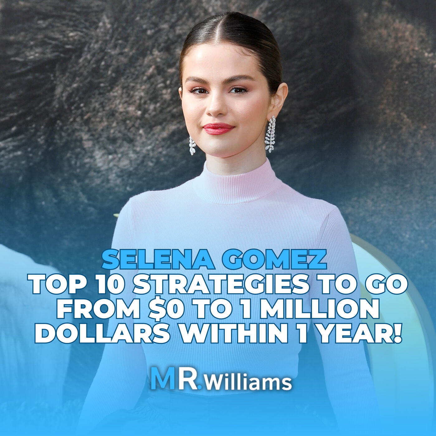 ⁣Selena Gomez's Top 10 Strategies to earn 1 Million Dollars Within 1 Year