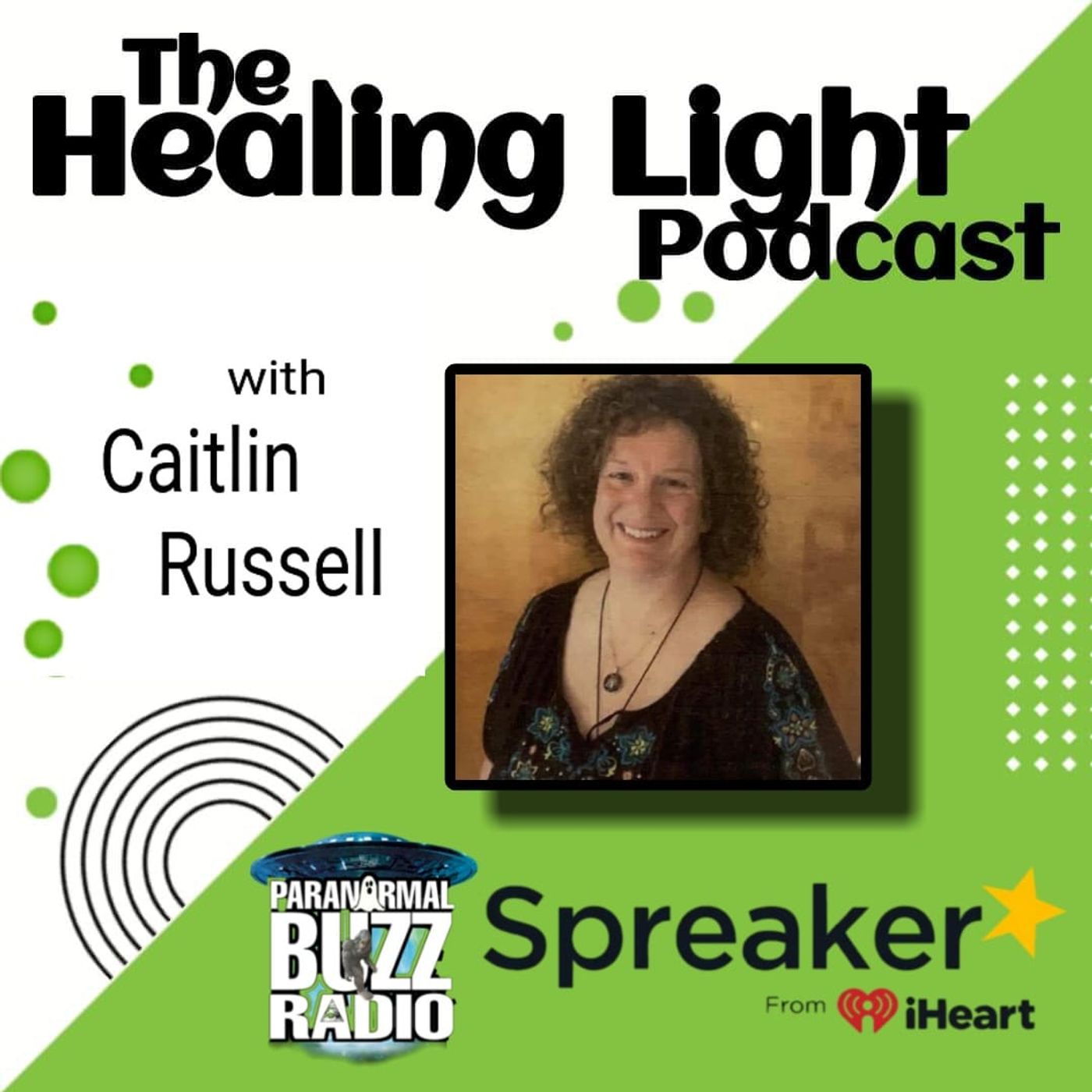 The Healing Light Podcast 