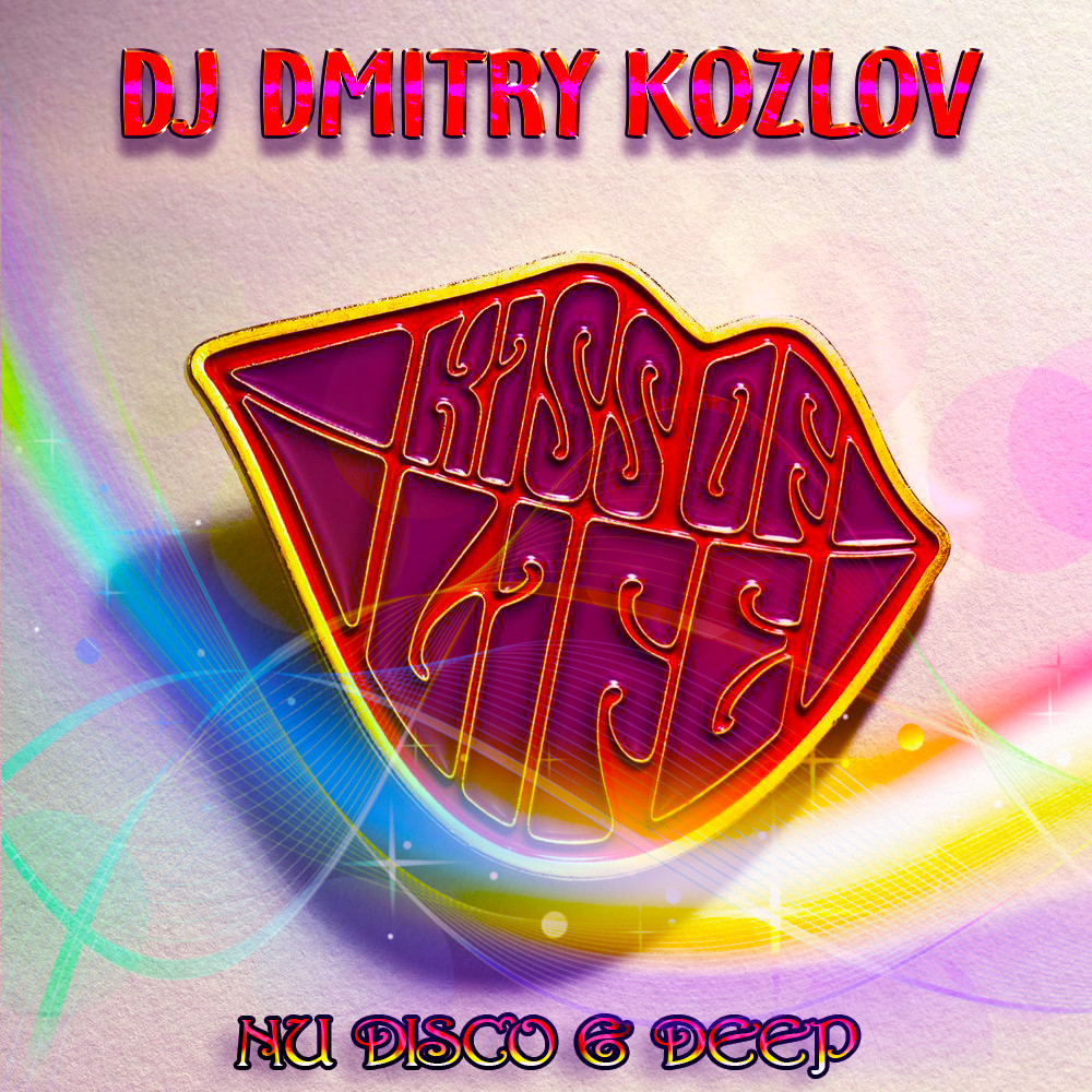 ⁣DJ DMITRY KOZLOV - KISS OF LIFE (NU DISCO & DEEP)