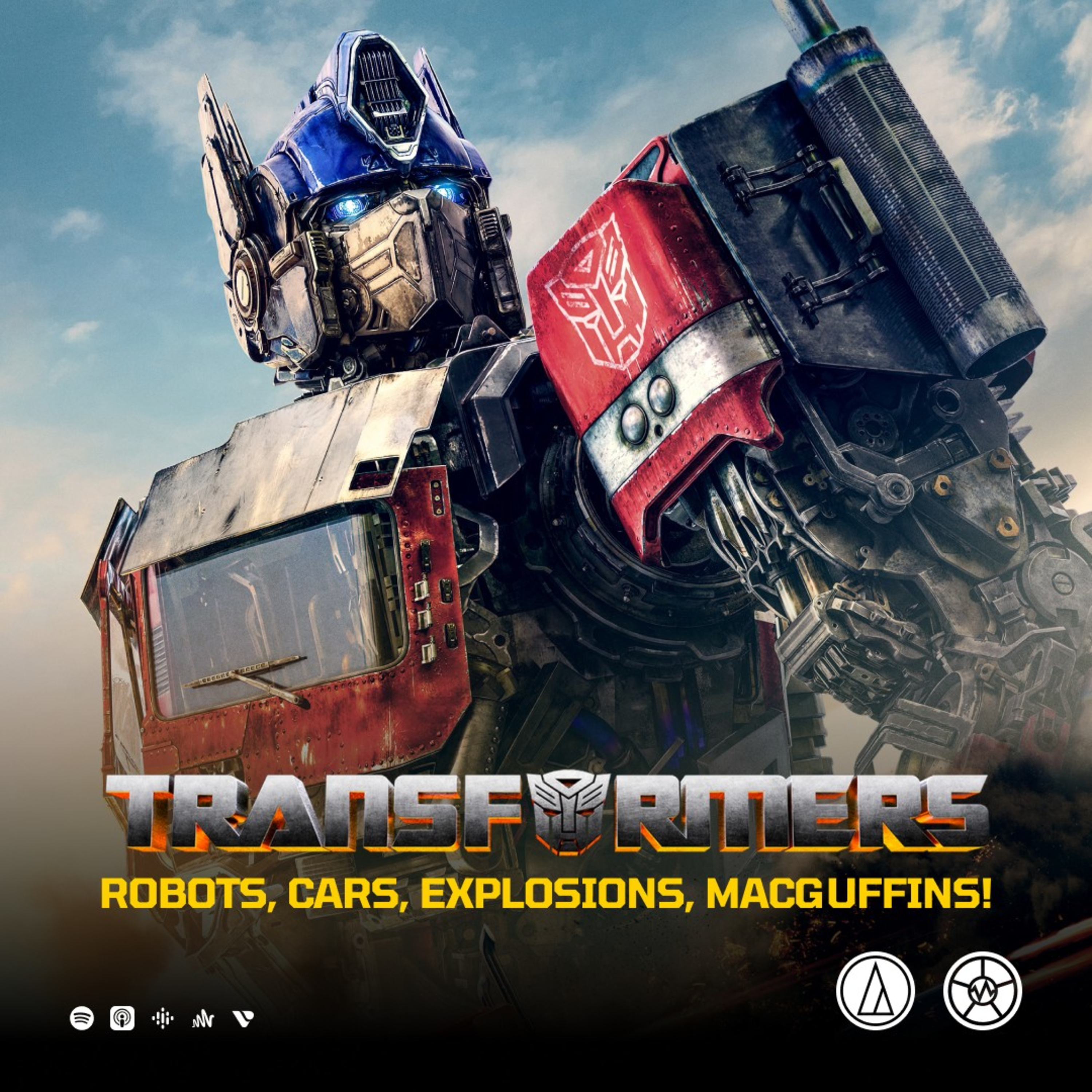 ⁣#117: TRANSFORMERS, ROBOTS, EXPLOSIONS, MACGUFFINS!