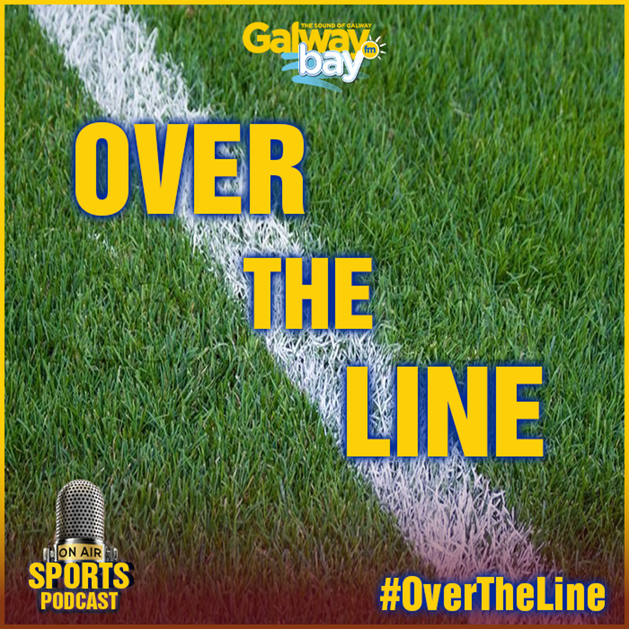 FOOTBALL: Galway Bay FM’s Darren Kelly and Padraic Cunningham preview Round 4 of the Senior Football Championship on ’Over The Line’