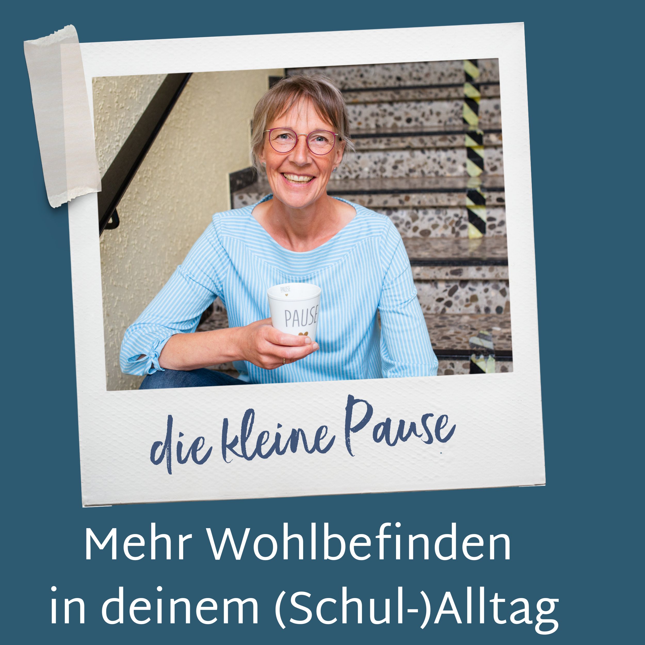 die kleine Pause - Mehr Wohlbefinden in deinem (Schul-) Alltag 