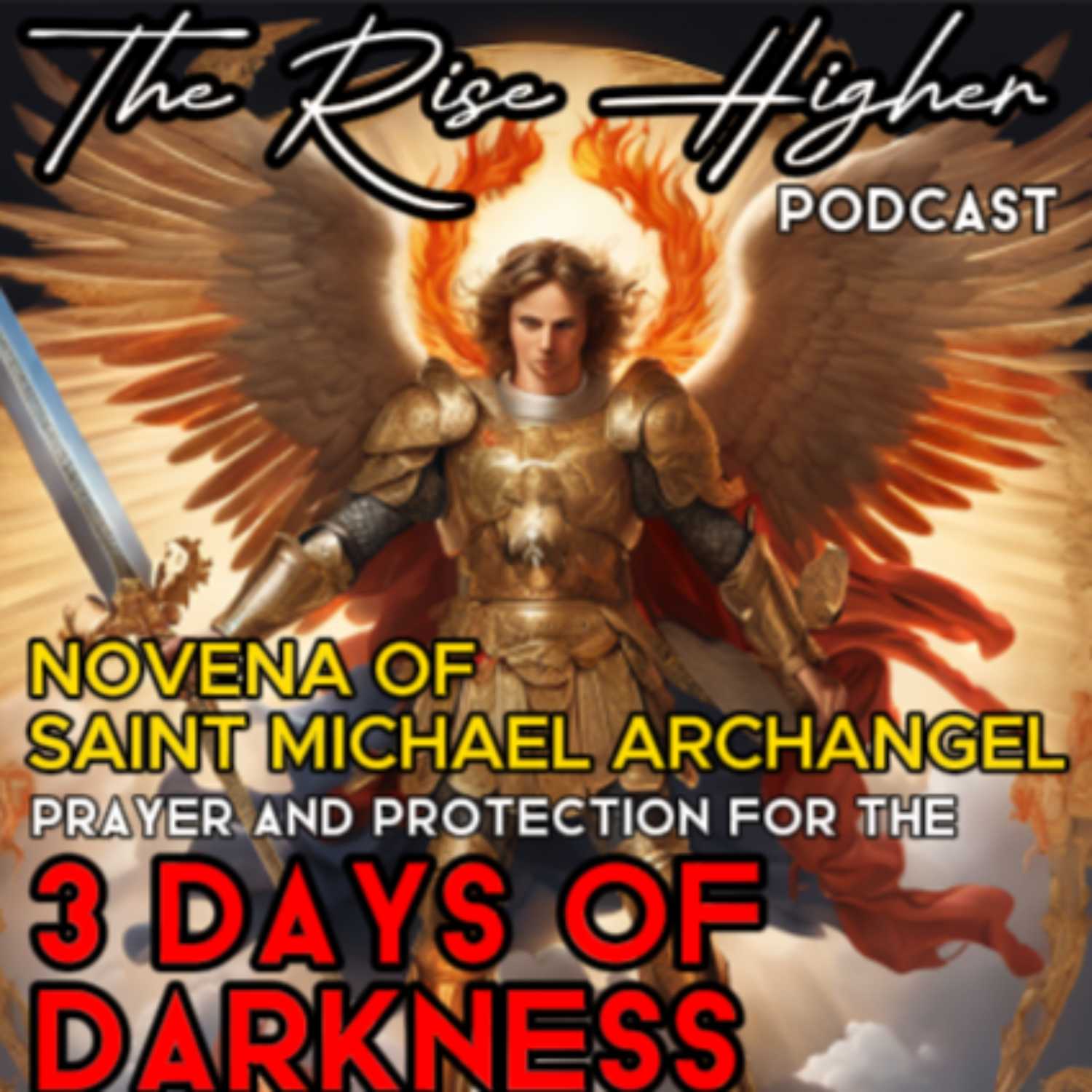 ⁣Incredible prayer of the Novena to Saint Michael the Archangel - For the 3 Days of Darkness - Days 1 to 9