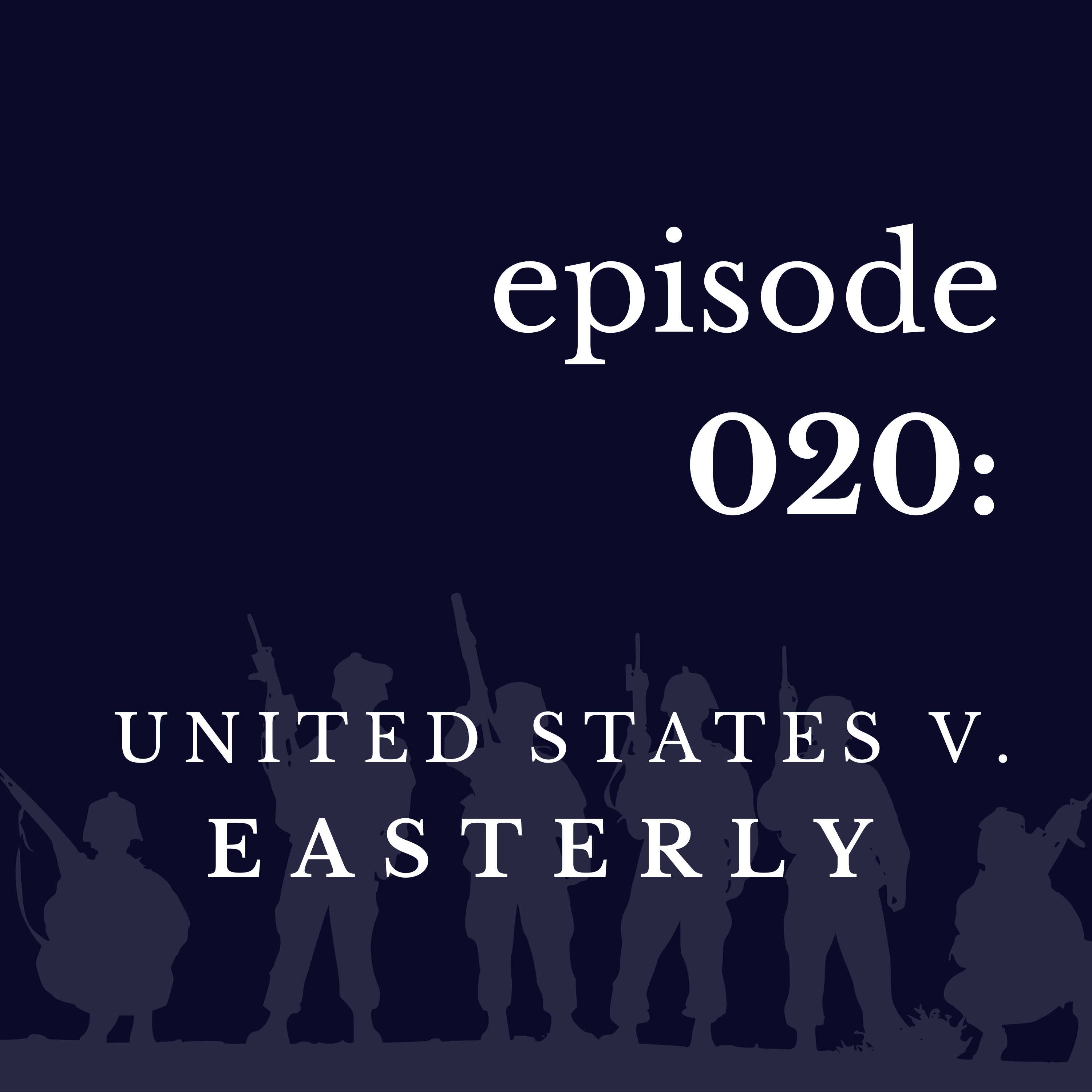 ⁣020 United States v. Easterly