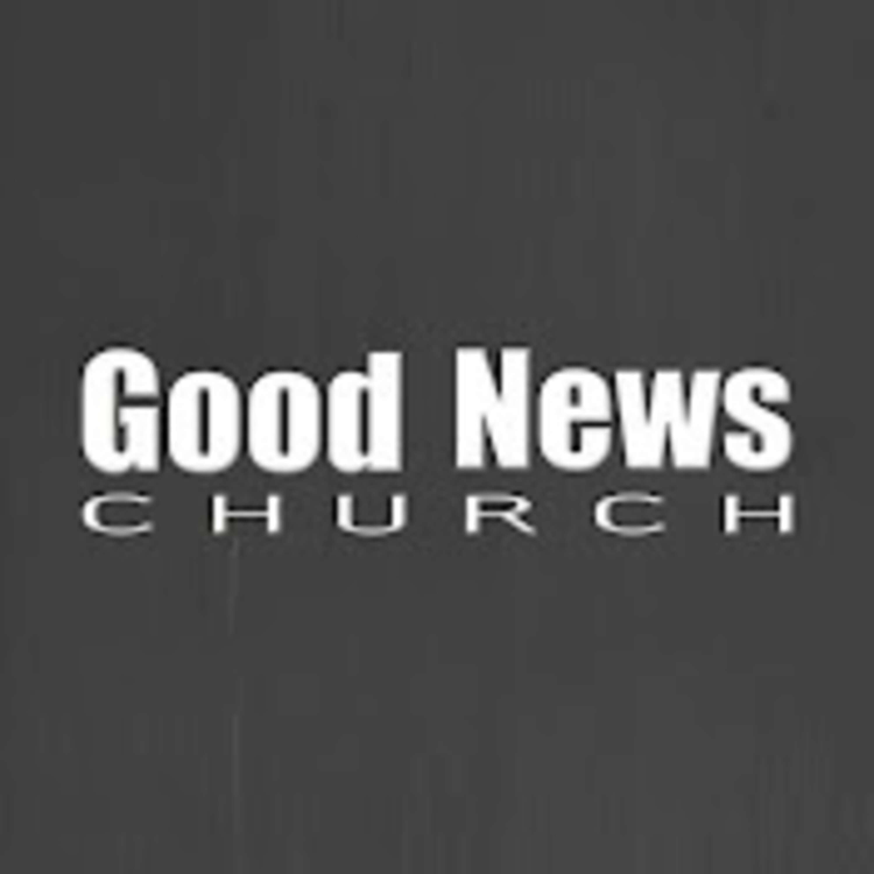 Good News Church CF 