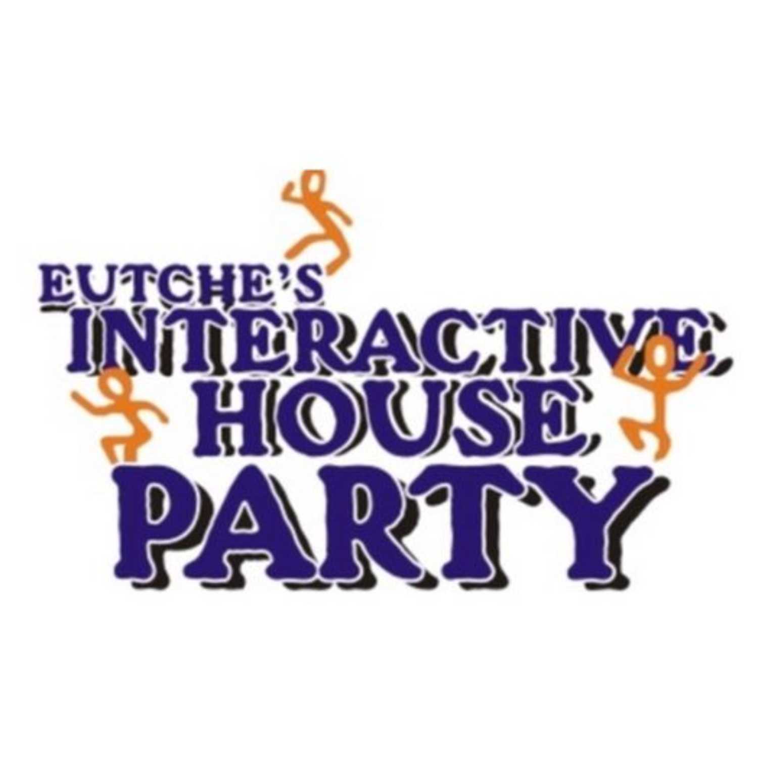 ⁣eutche's Interactive House Party 9.23.23