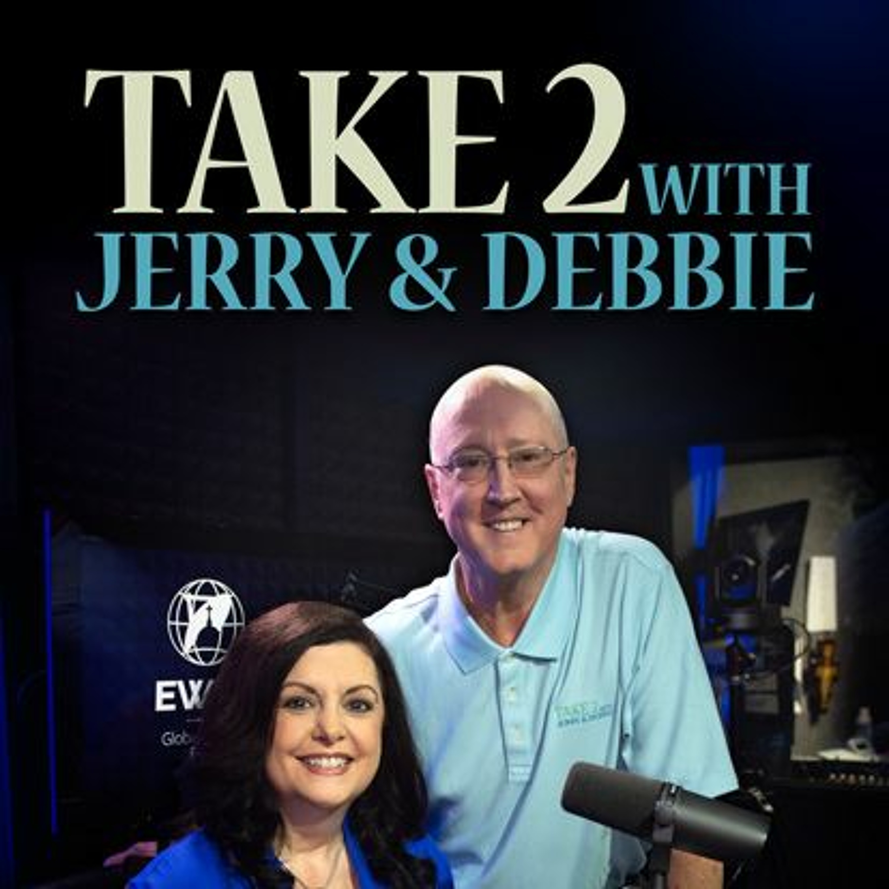 Take 2 with Jerry & Debbie-What Is Something Difficult You Are Working On?-09/21/23