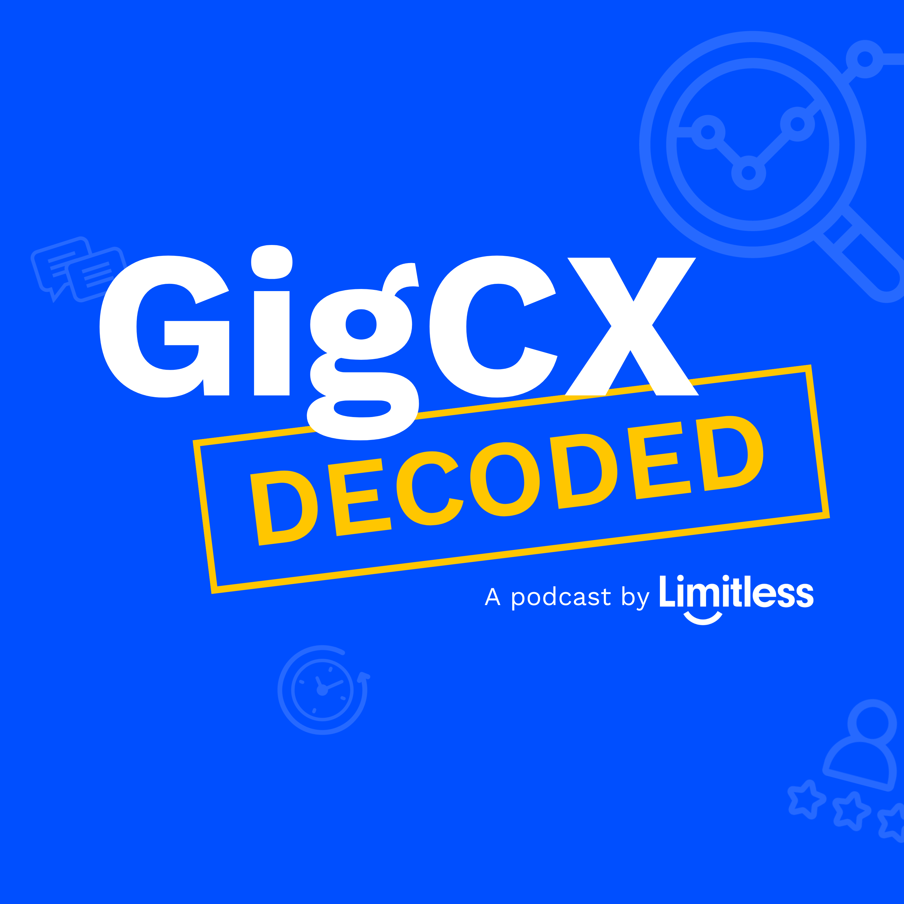 GigCX Decoded 