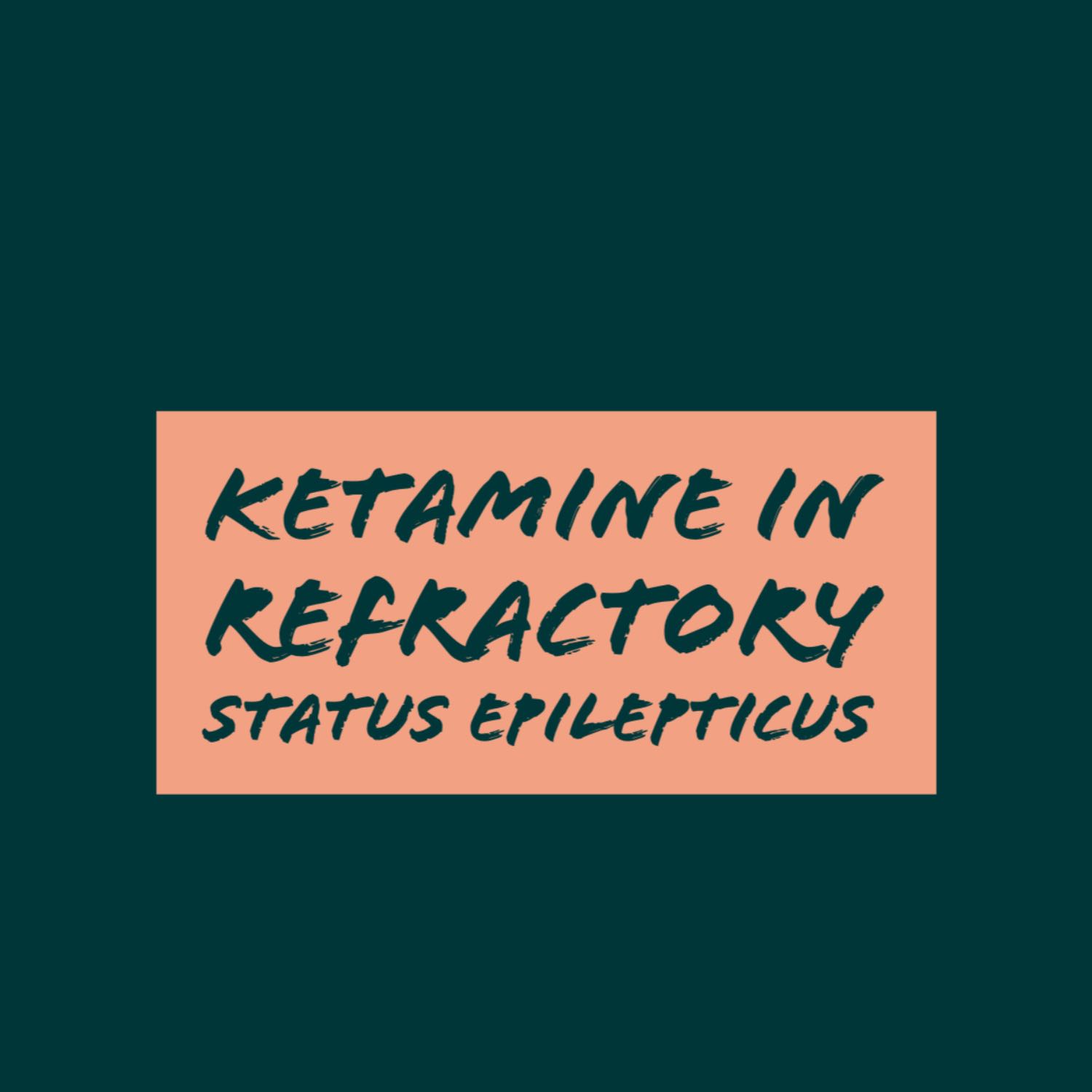 ⁣Ketamine in Refractory Status Epilepticus