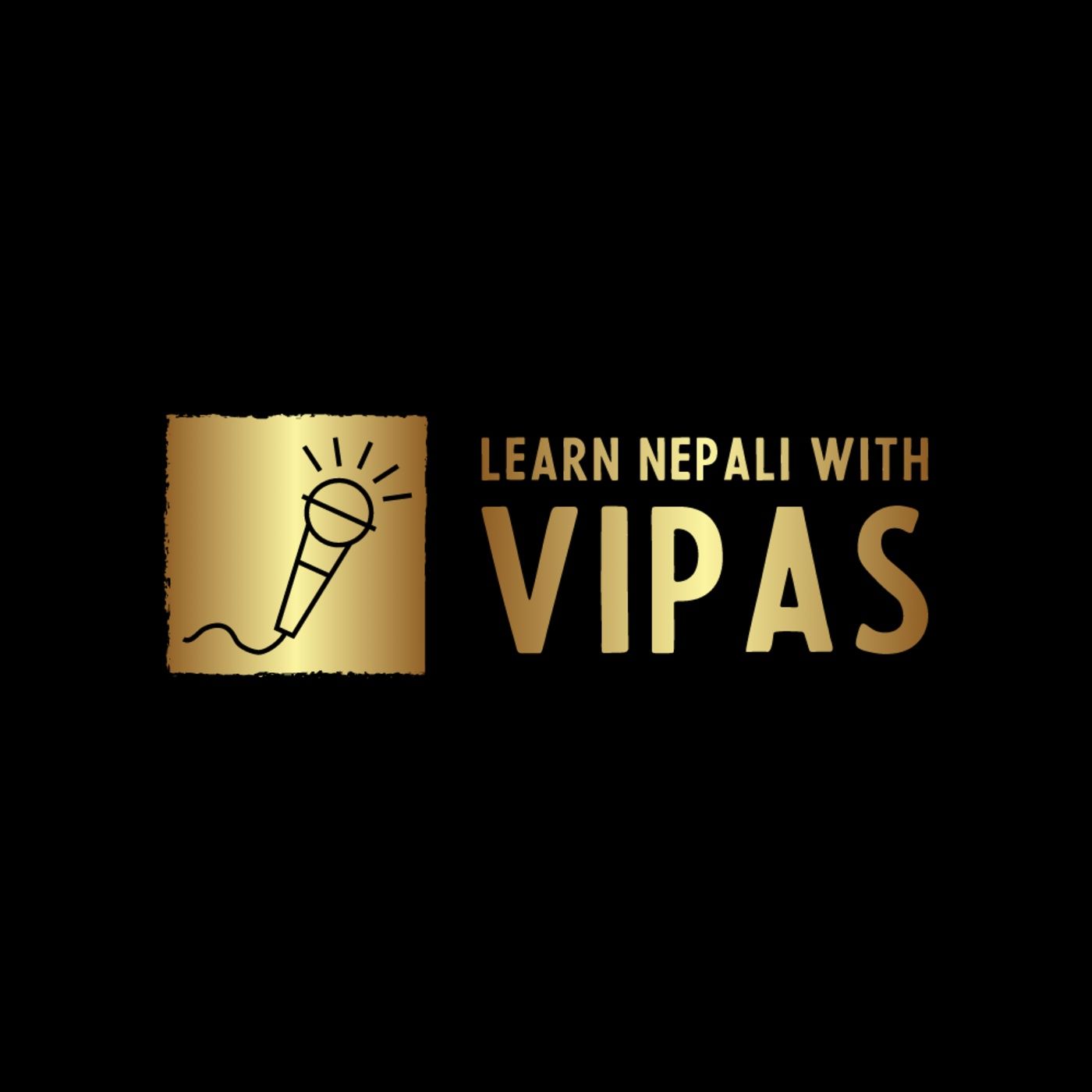 Nepali for beginners with Vipas 