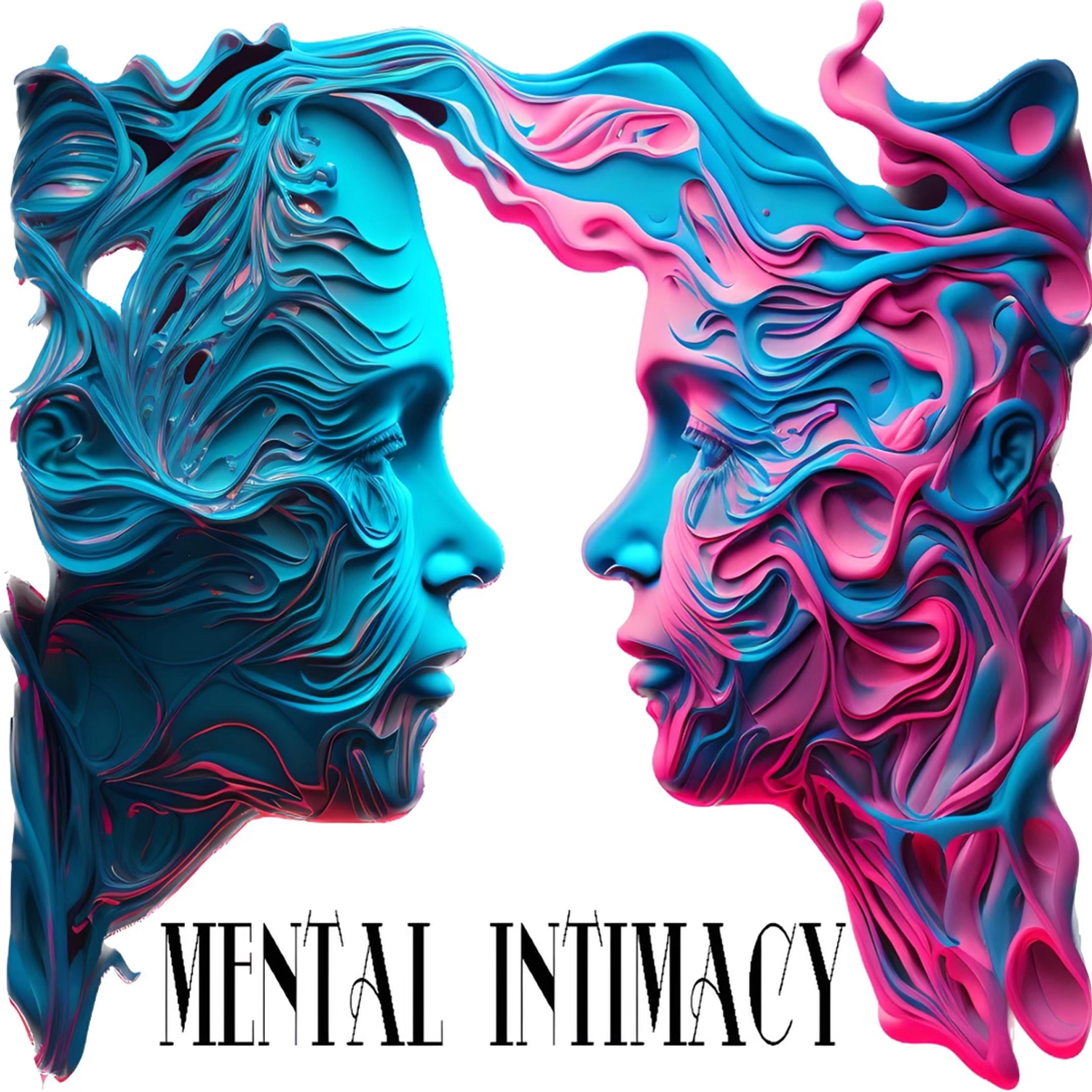 Mental Intimacy 