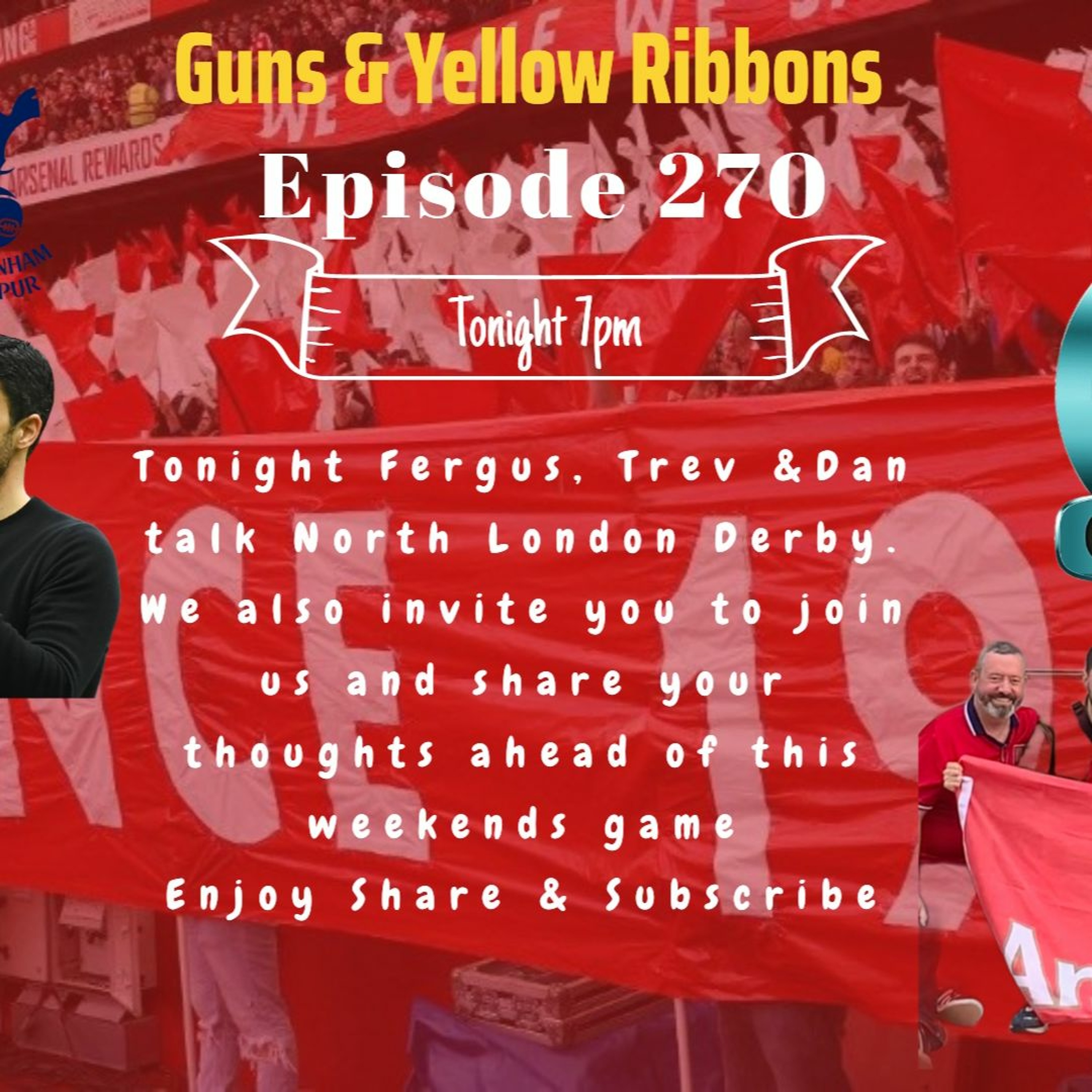 ⁣Episode 270 - North London Derby Preview & Phone In