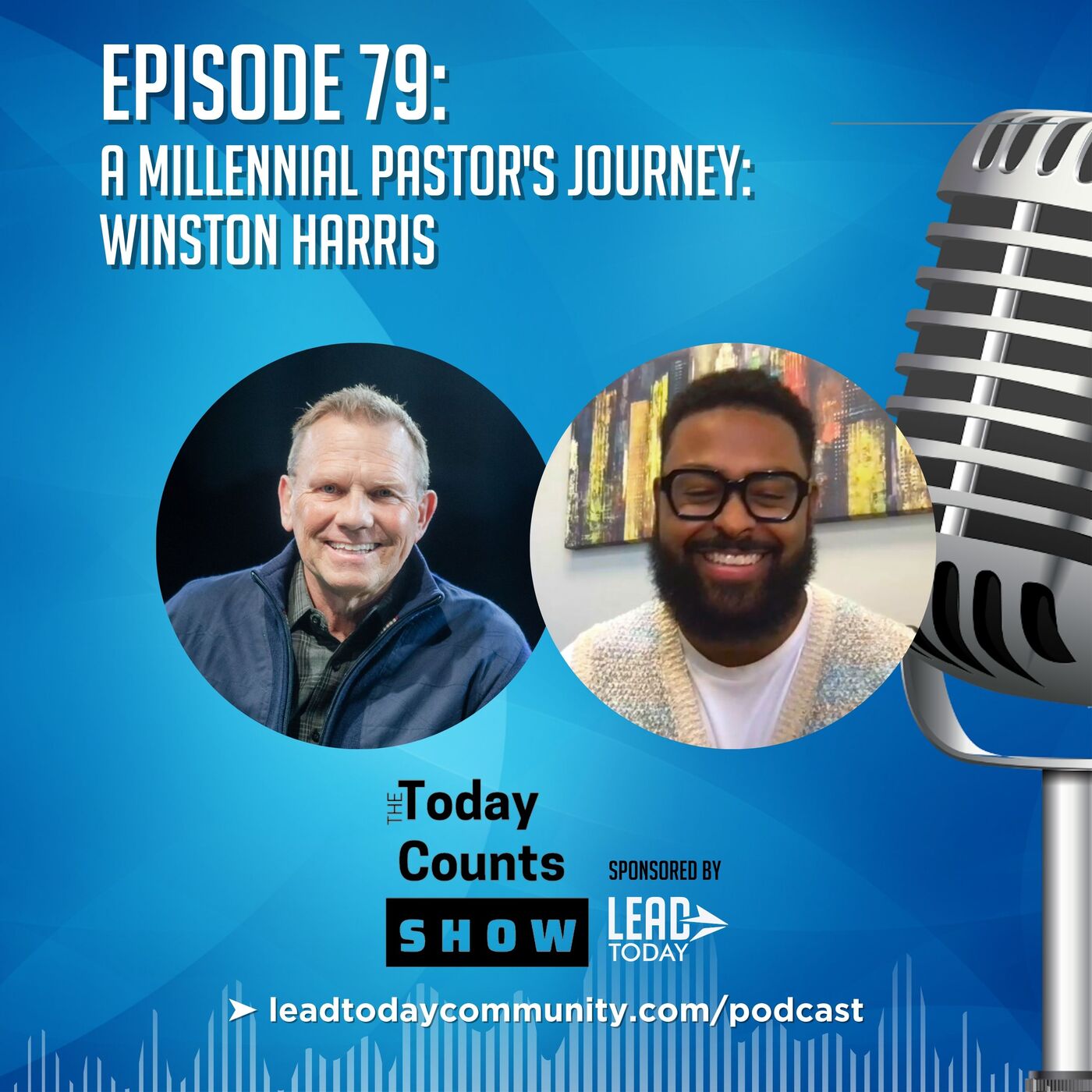 Ep. 79 - A Millennial Pastor's Journey: Winston Harris