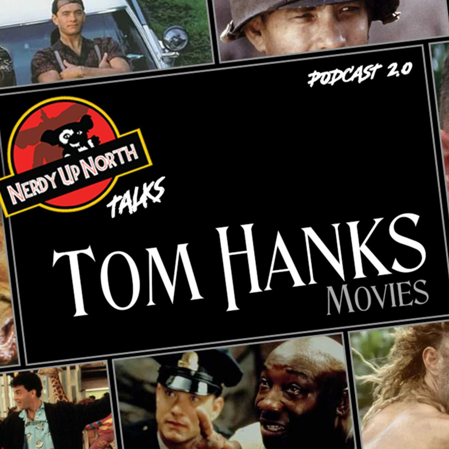 Nerdy Up North Podcast - Tom Hanks Movies